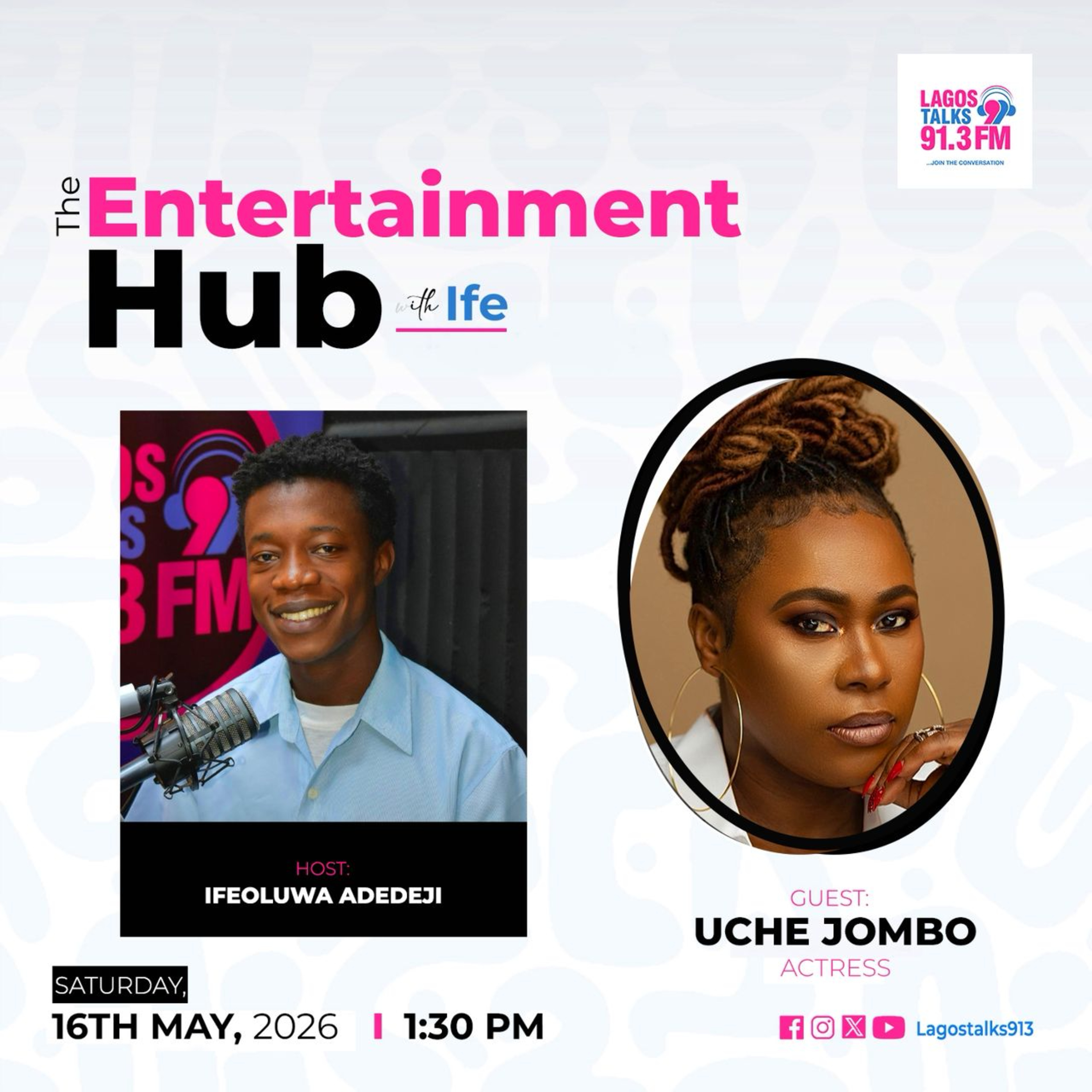 ENTERTAINMENT HUB | Uche Jombo, Industry Truths and Nollywood Conversations