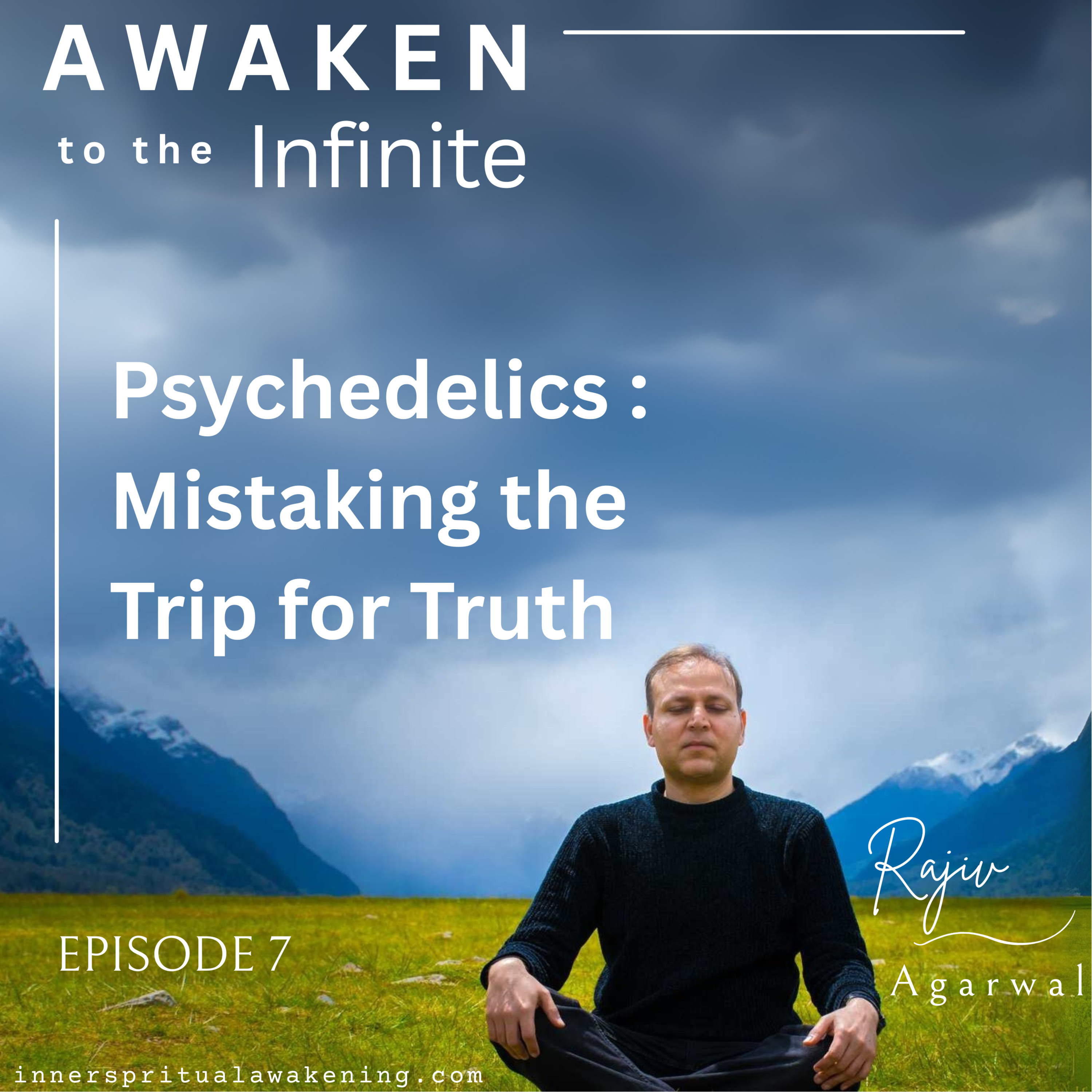 Ep. 8 – Psychedelics - Mistaking the Trip for Truth episode artwork