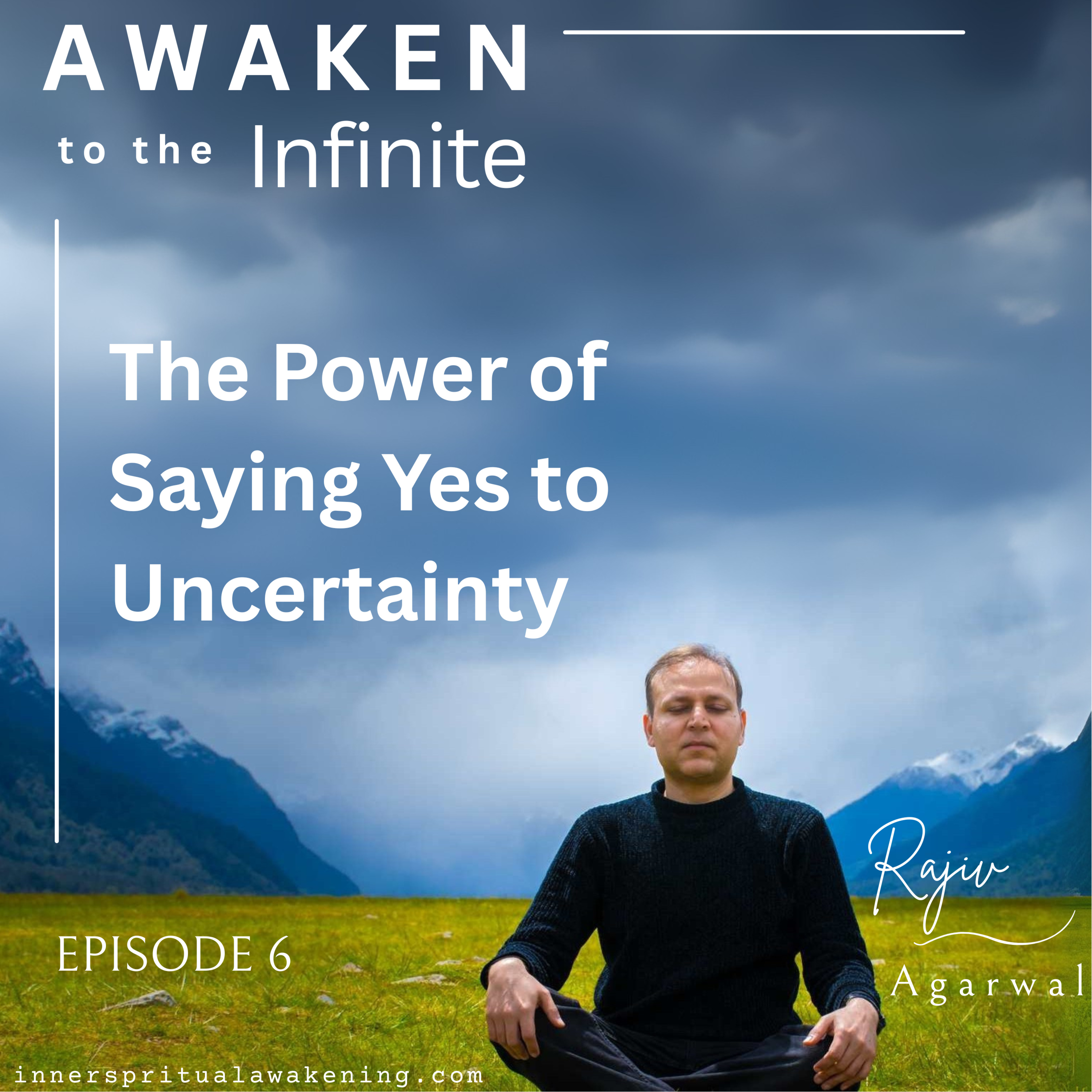 Ep. 6 – Living with Uncertainty: A Spiritual Perspective episode artwork