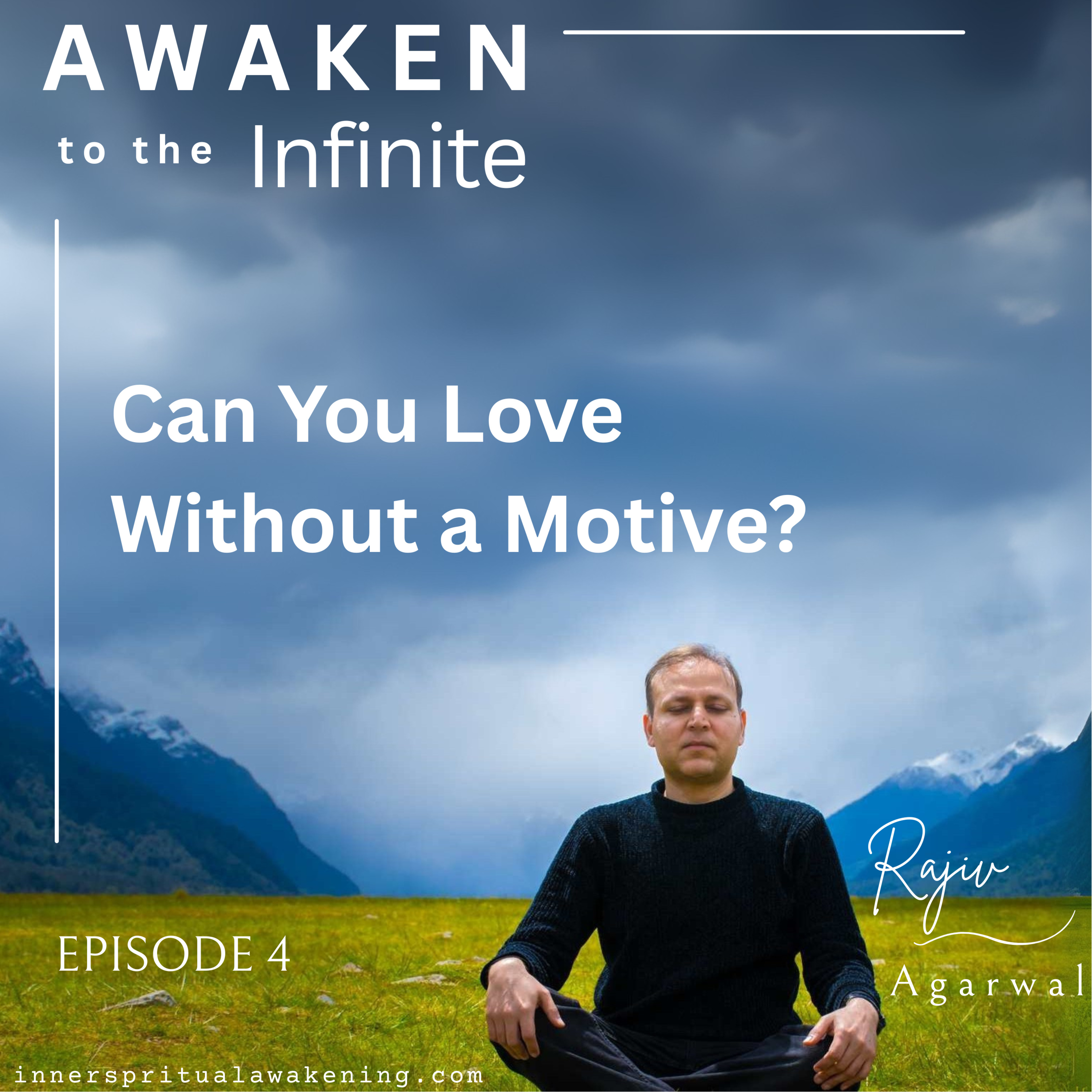 Ep. 4 - Love Without Motive episode artwork