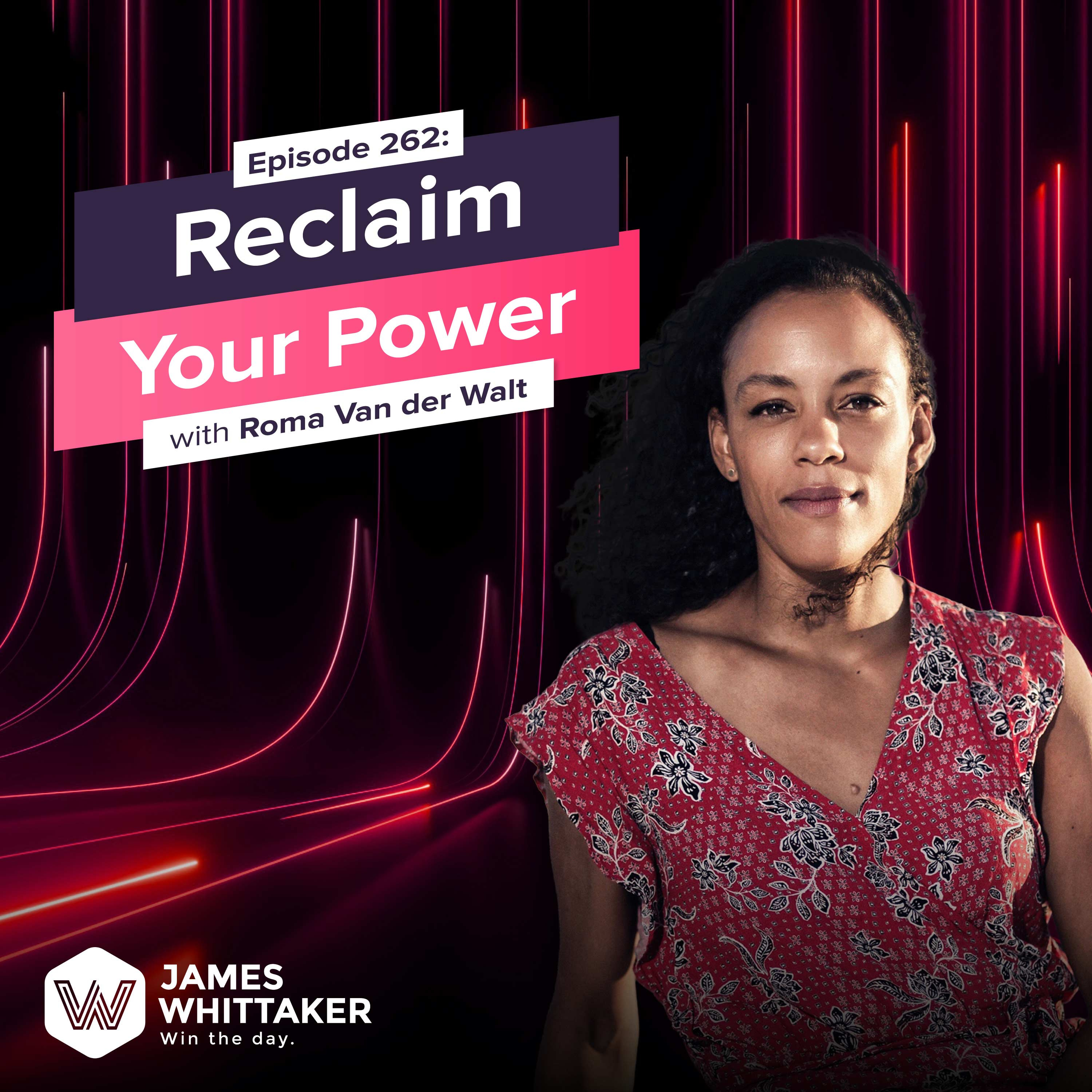 262. Reclaim Your Power with Roma Van der Walt (sports scientist, pro athlete, women's health expert) 🧘‍♀️