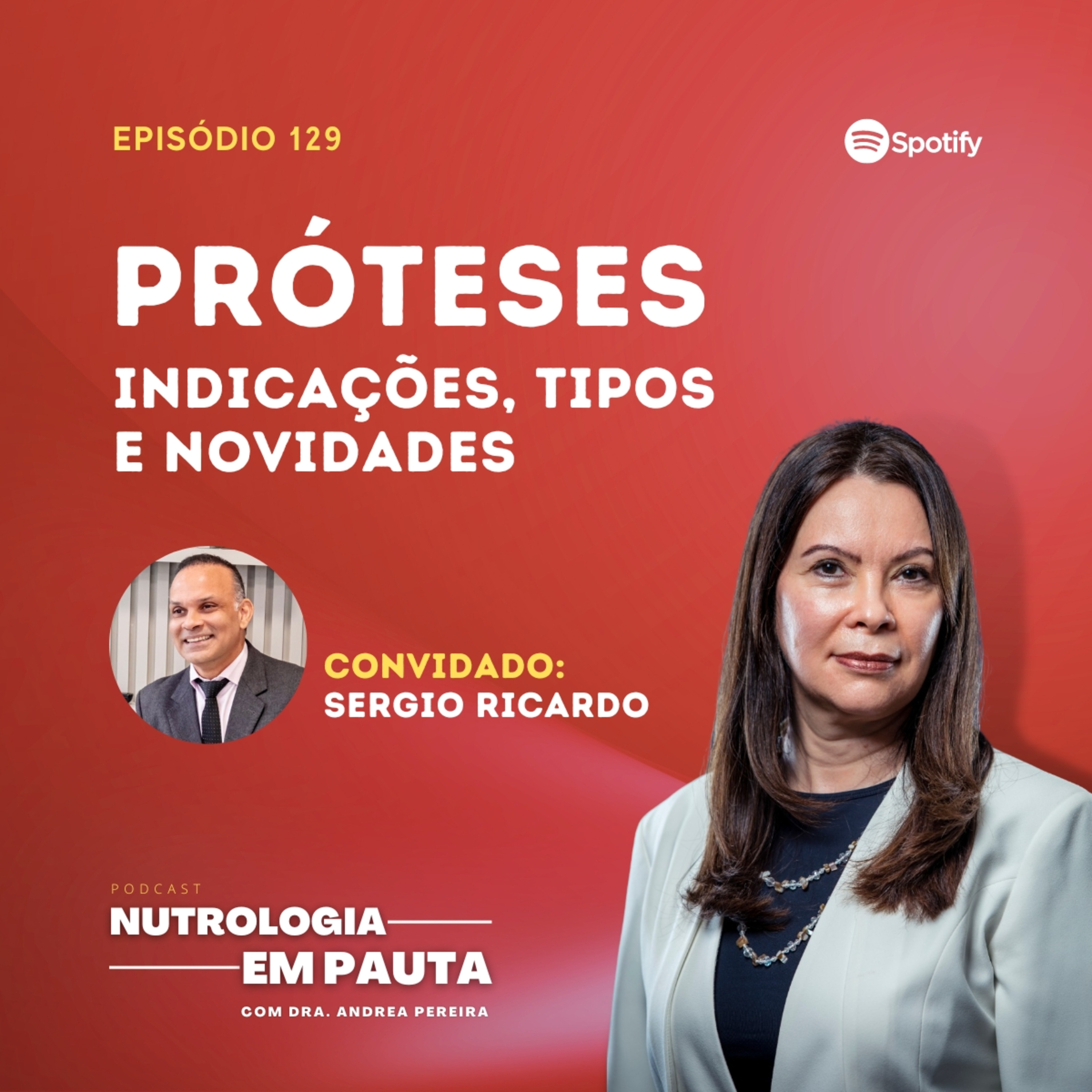Nutrologia em Pauta #129: Próteses (Indicações, tipos e novidades) episode artwork