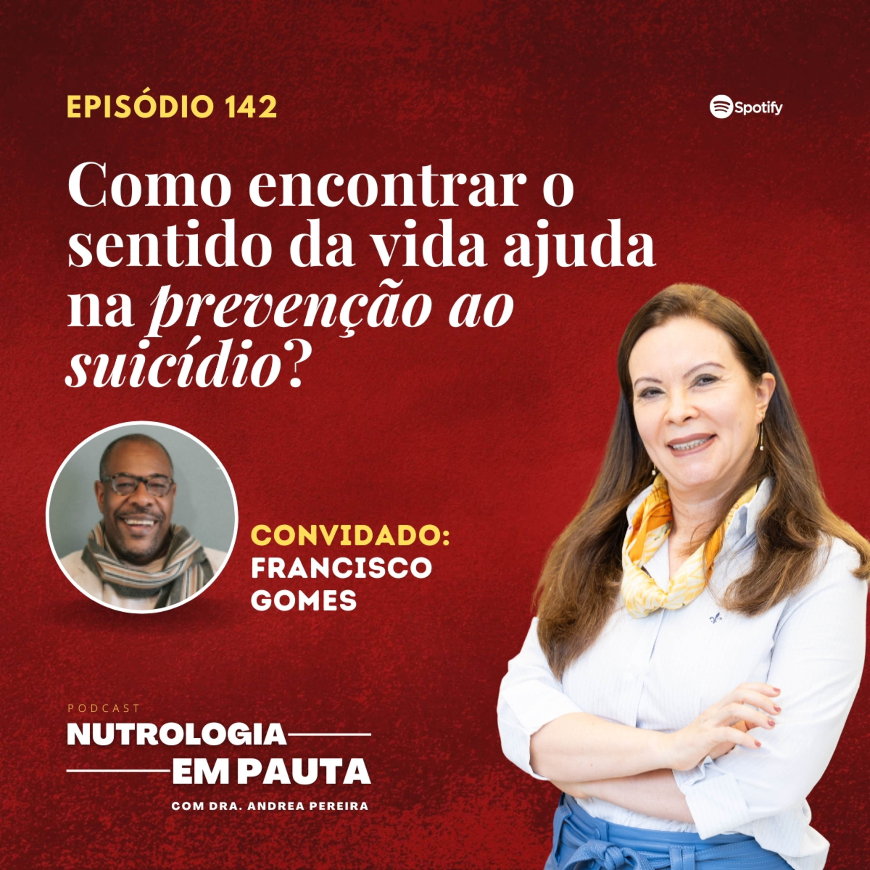 Nutrologia em Pauta #142: Como encontrar o sentido da vida ajuda na prevenção do suicídio? episode artwork