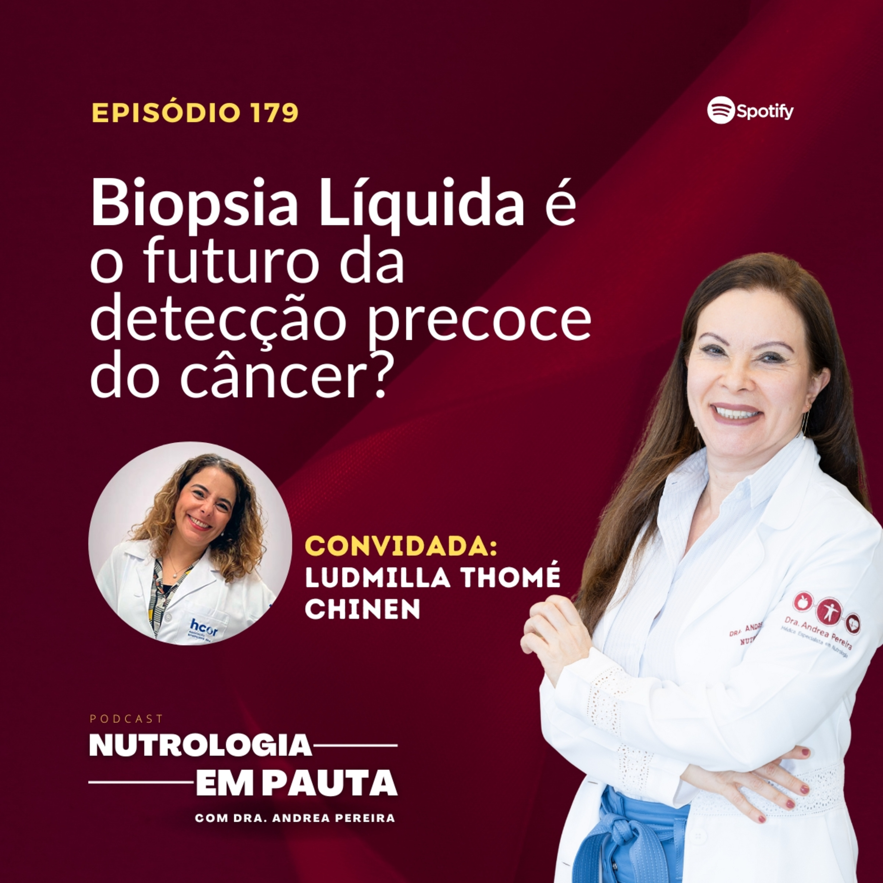 Nutrologia em Pauta #179: Biopsia Líquida é o futuro da detecção precoce do câncer? episode artwork