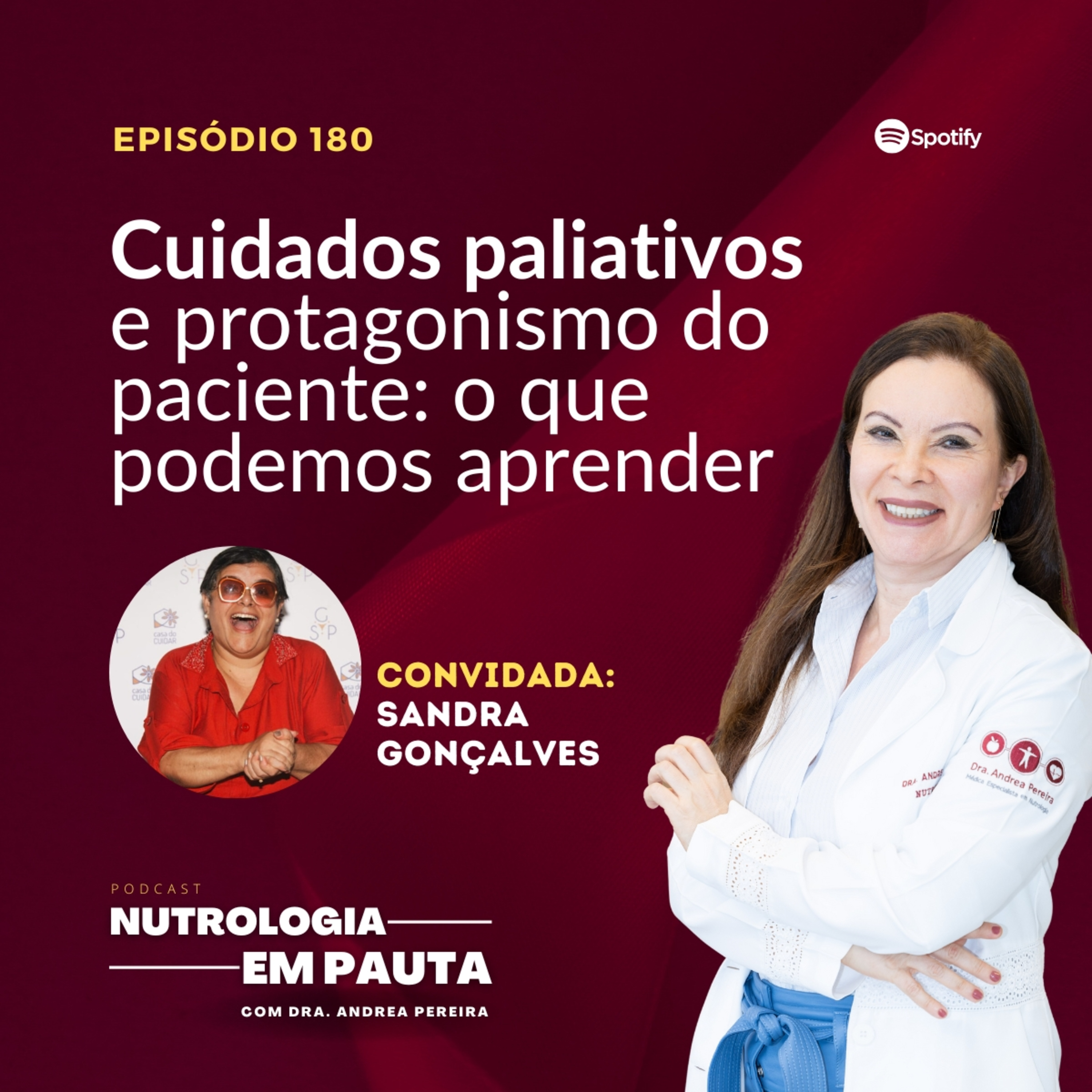 Nutrologia em Pauta #180: Cuidados paliativos e protagonismo do paciente (o que podemos aprender) episode artwork