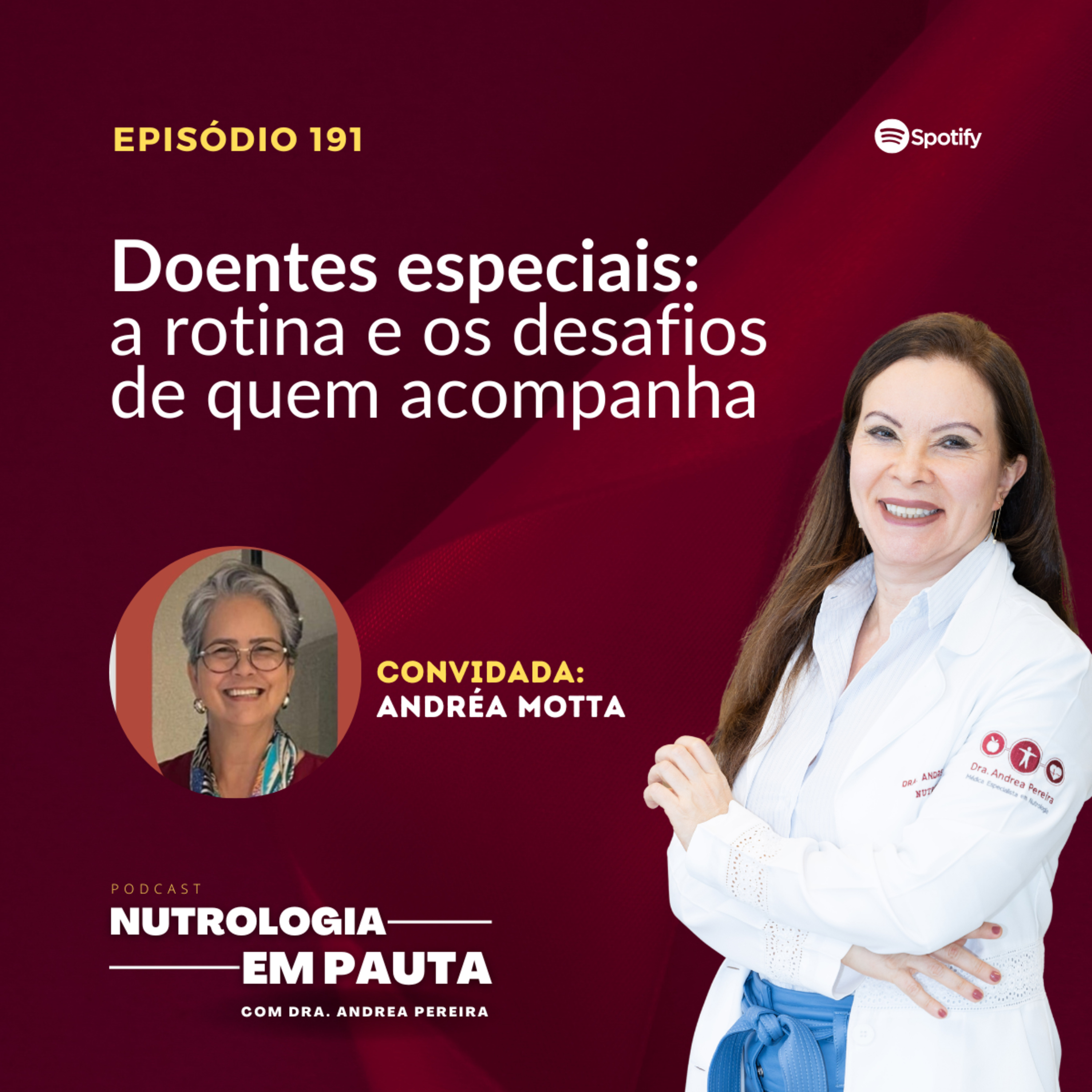 Nutrologia em Pauta #191: Doentes especiais (a rotina e os desafios de quem acompanha) episode artwork