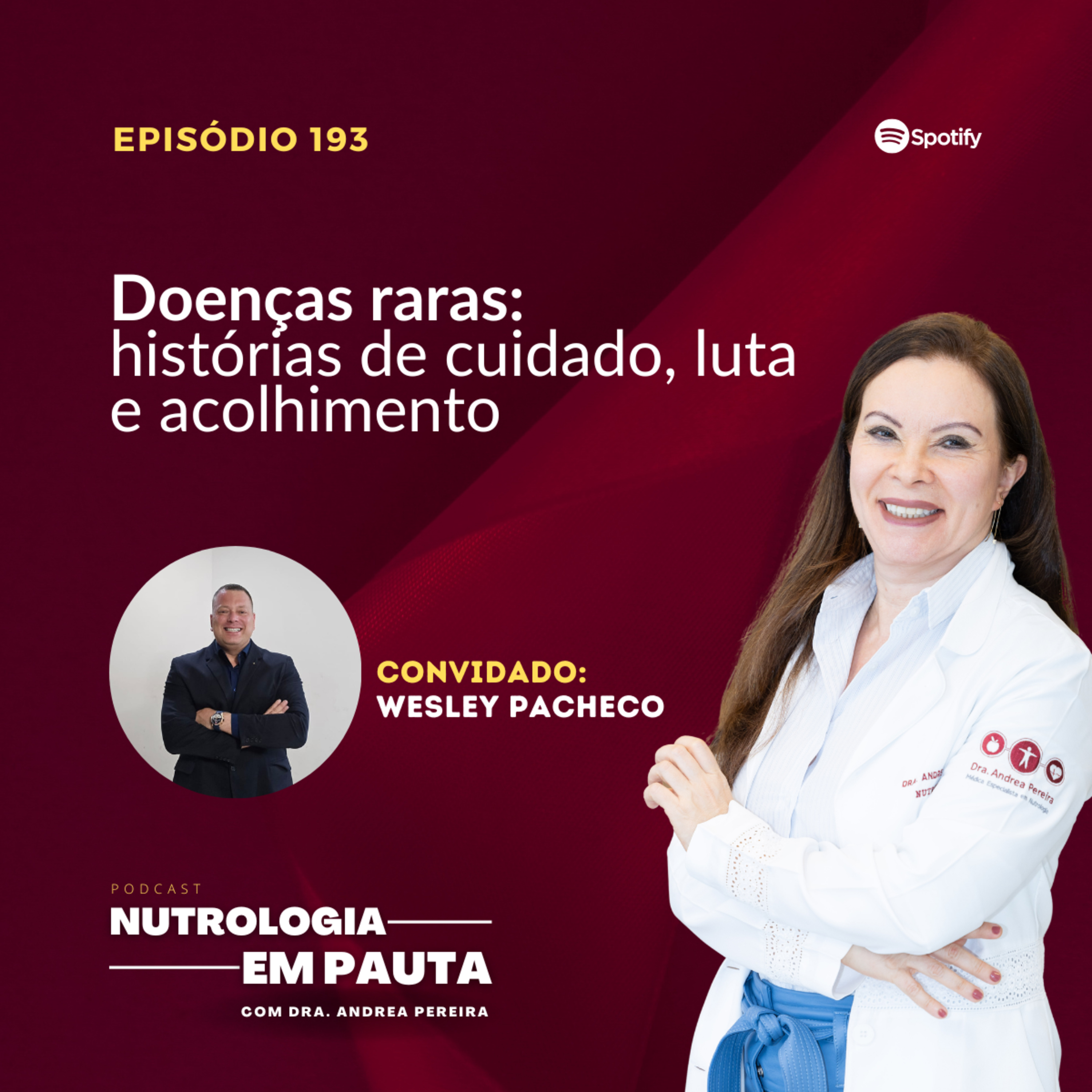 Nutrologia em Pauta #193: Doenças raras (histórias de cuidado, luta e acolhimento) episode artwork