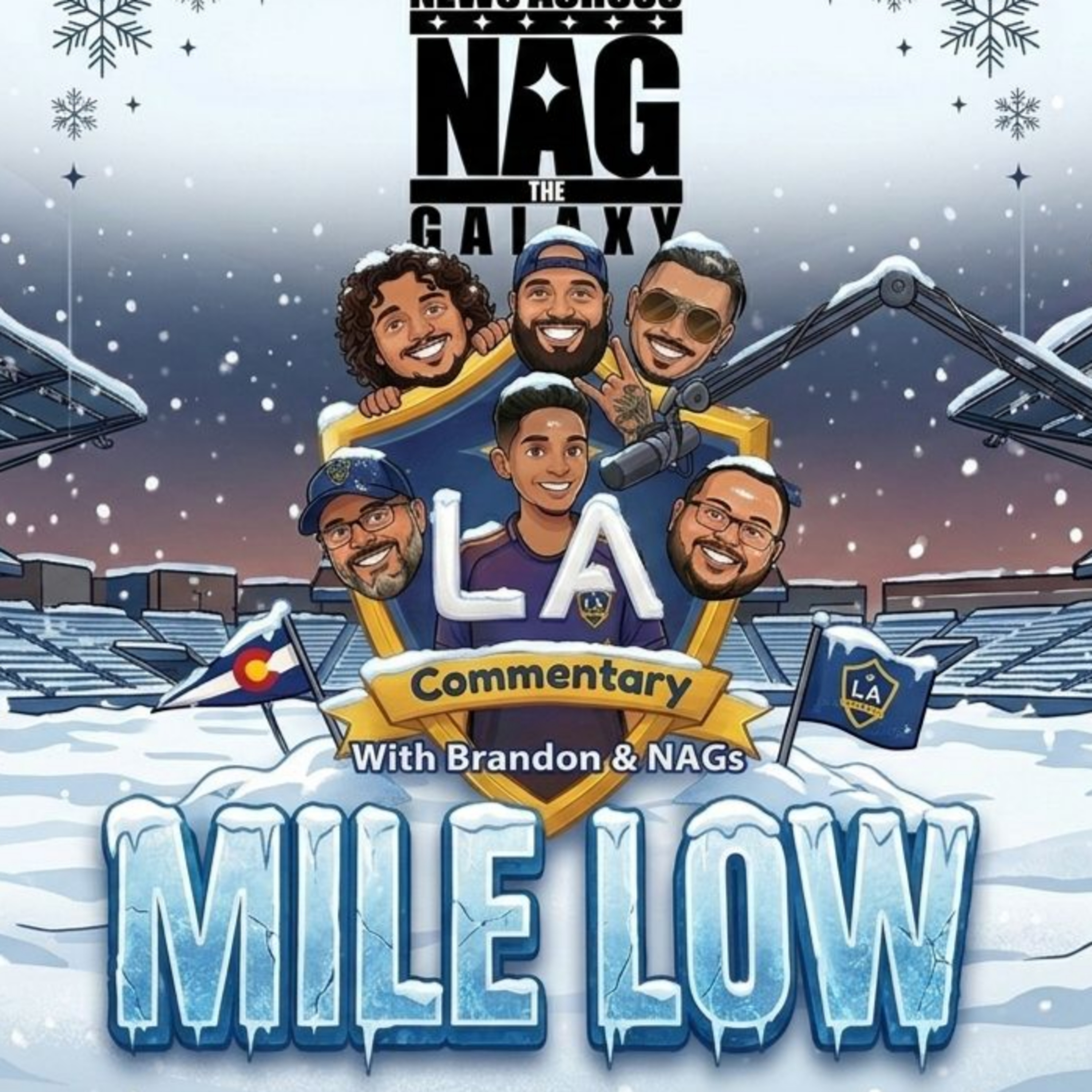 Mile Low with LAGalaxyCommentary