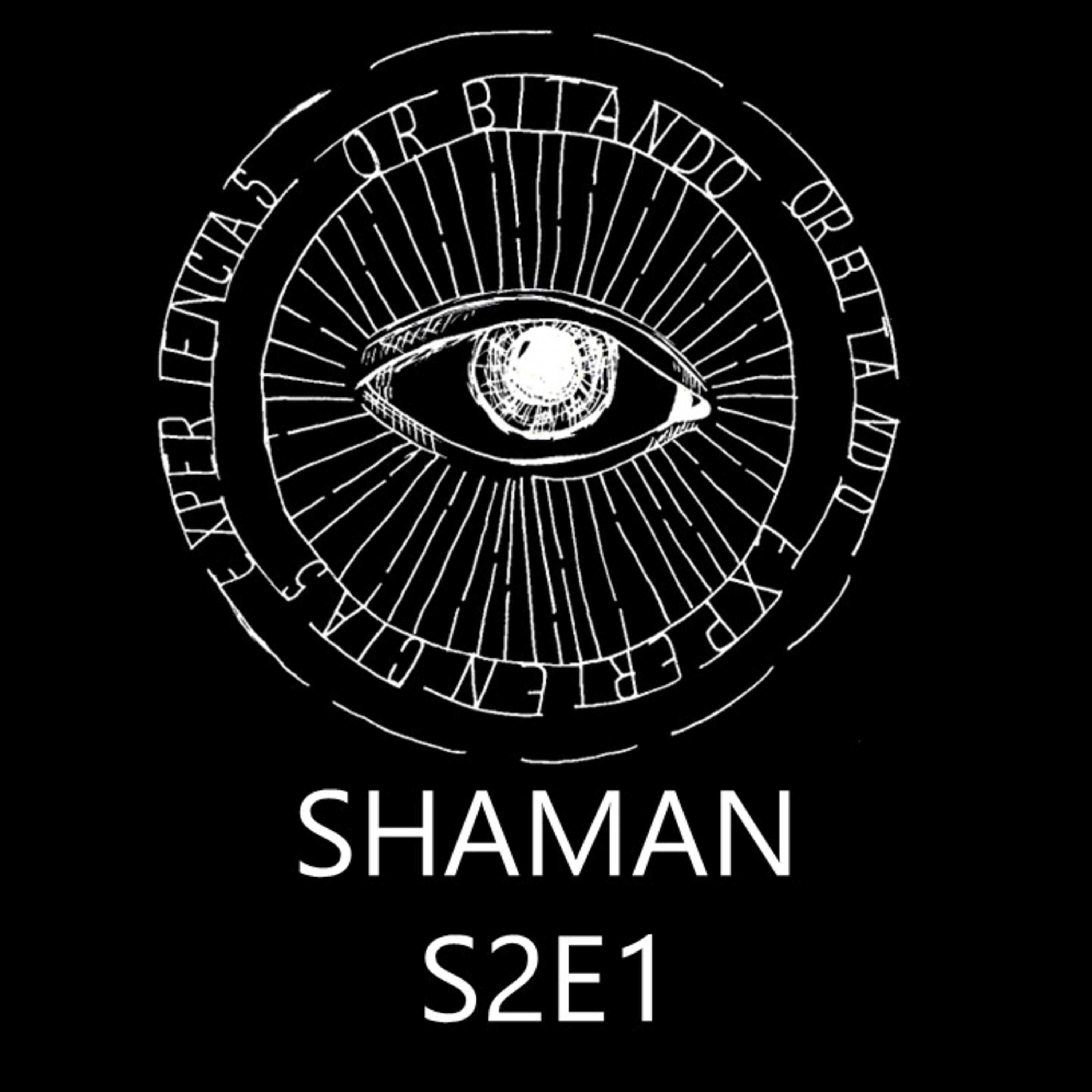 Orb.XP S2-E1 Shaman episode artwork