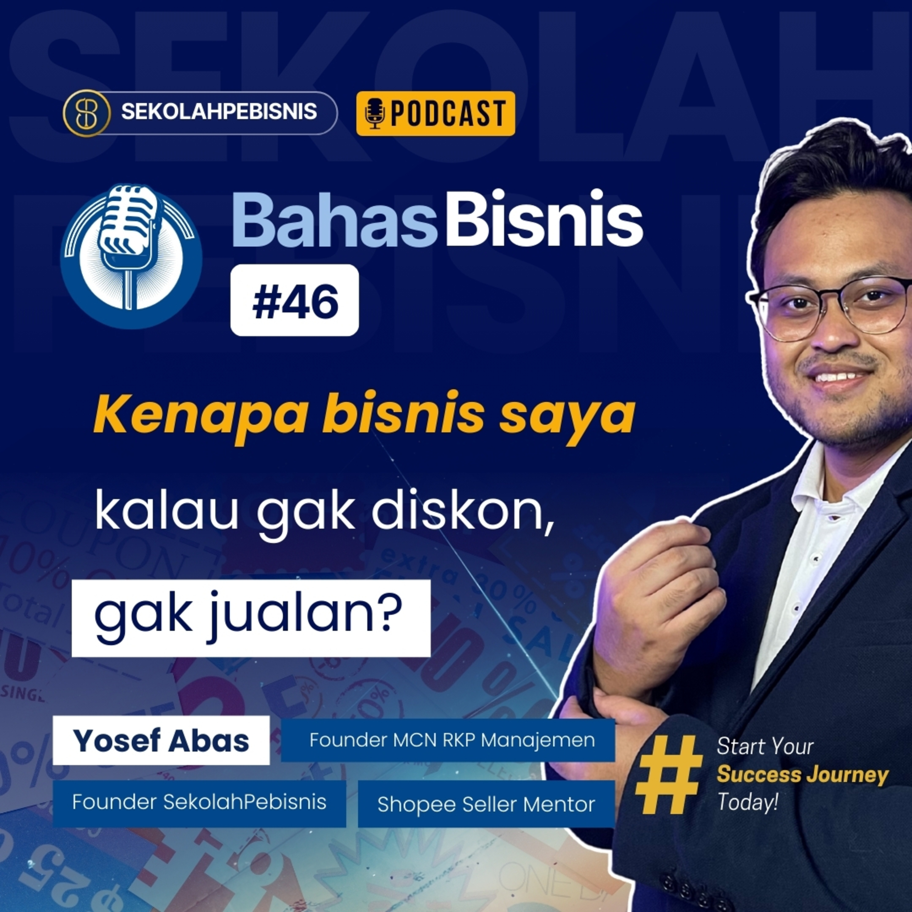 #BahasBisnis [Ep 46] : Kenapa bisnis saya kalau gak diskon, gak jualan?