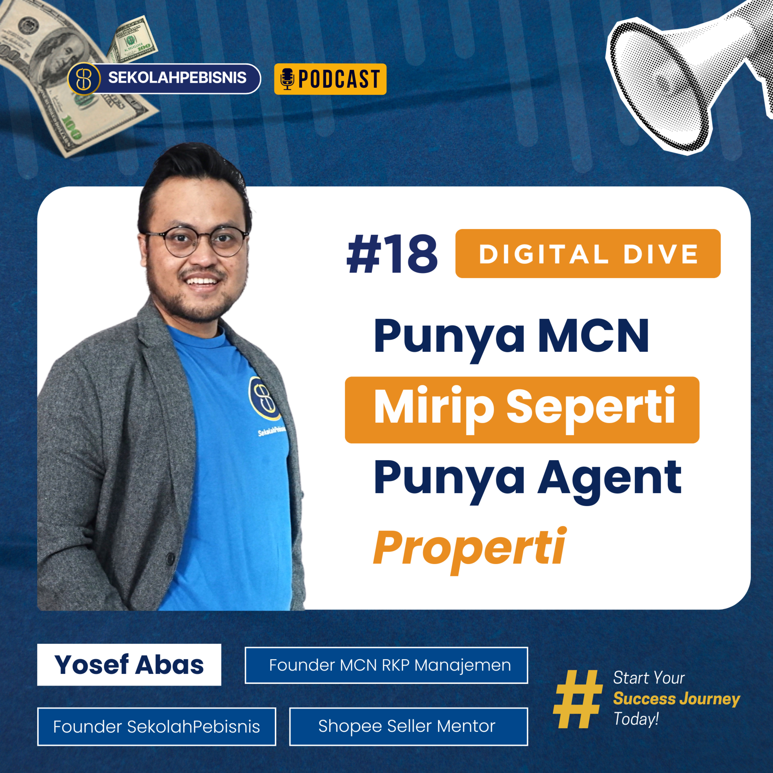 #DigitalDive [ Ep 18] : Punya MCN Mirip Seperti Punya Agent Properti!