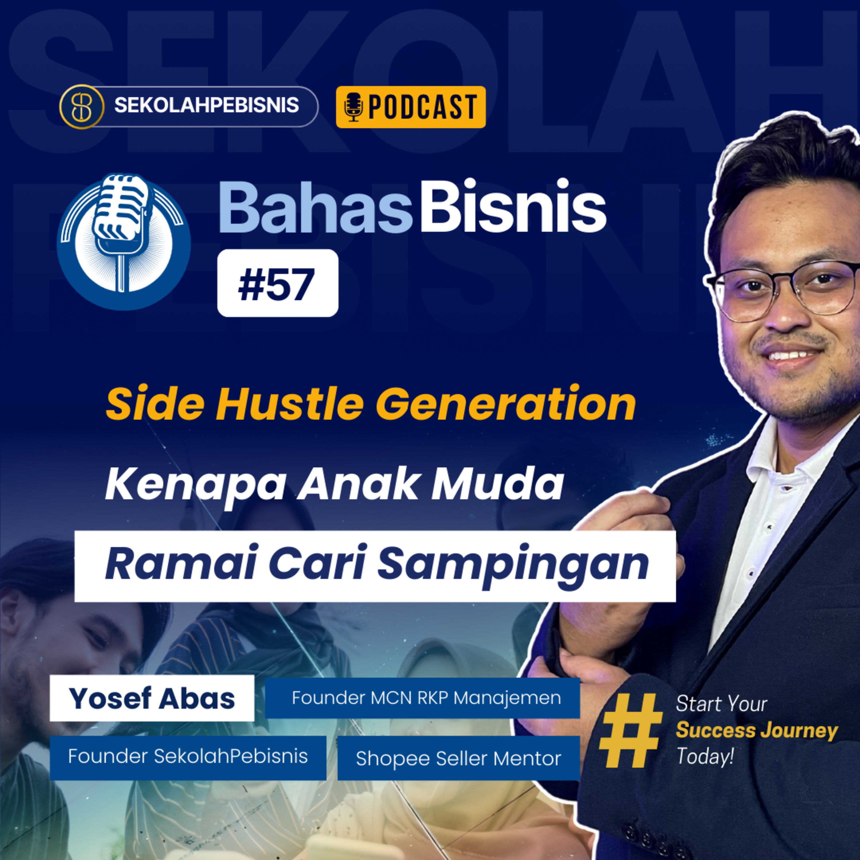 #BahasBisnis [57] : Side Hustle Generation! Kenapa Anak Muda Sekarang Ramai Cari Sampingan?..
