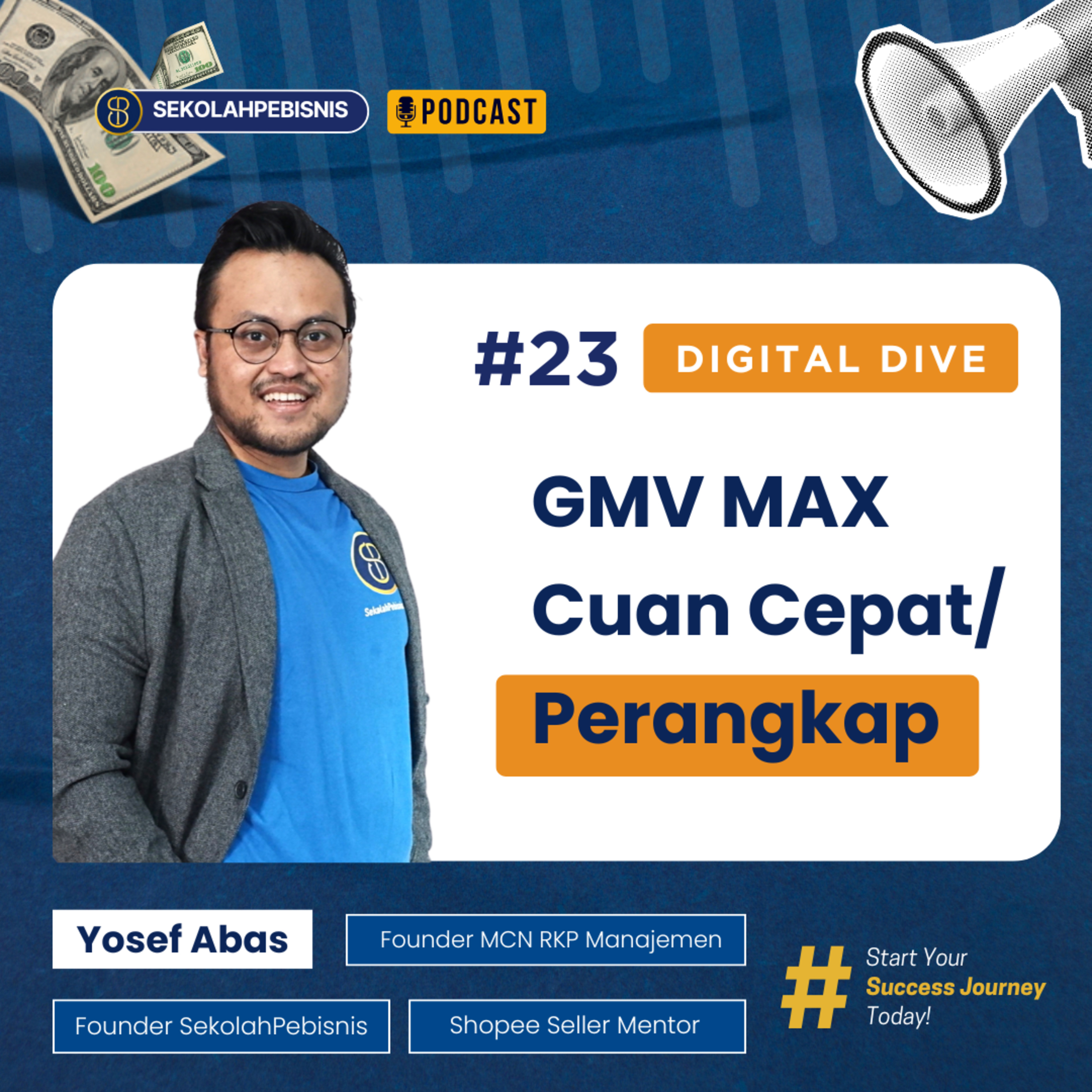 The Digital Monetization Podcast with Yosef Abas