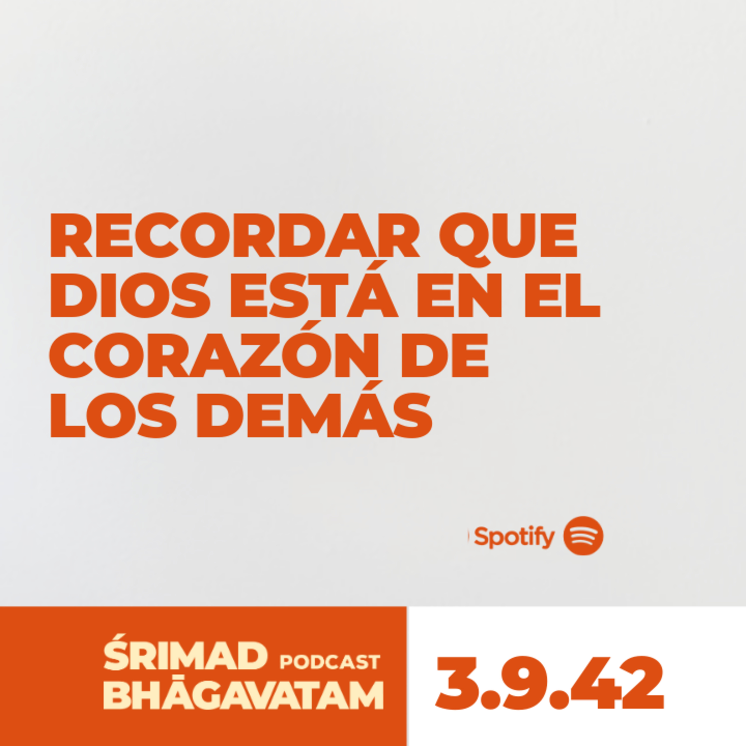 Recordar que Dios está en el corazón de los demás - Ś.B. 3.9.42 episode artwork
