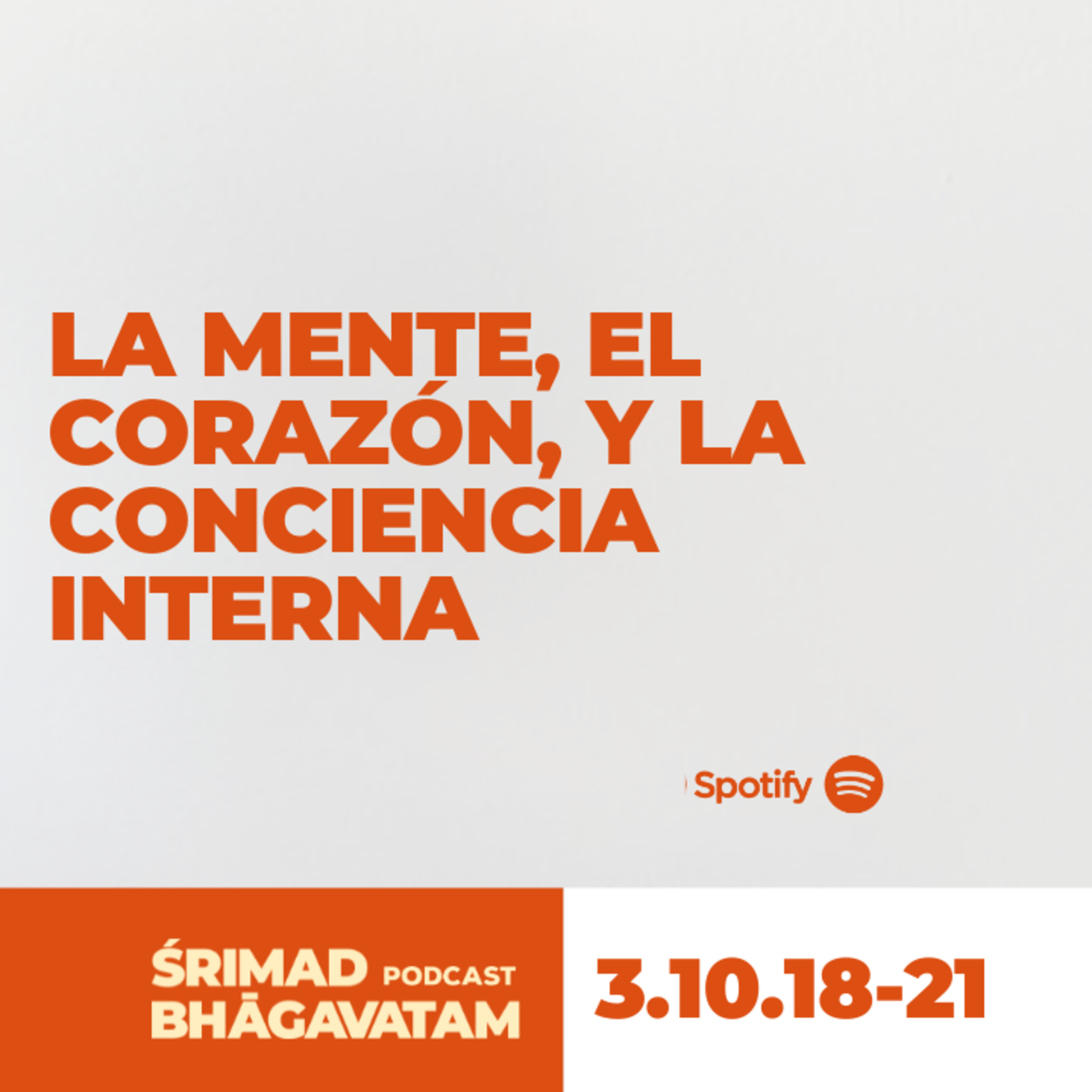 La mente, el corazón, y la conciencia interna - Ś.B. 3.10.18-21 episode artwork
