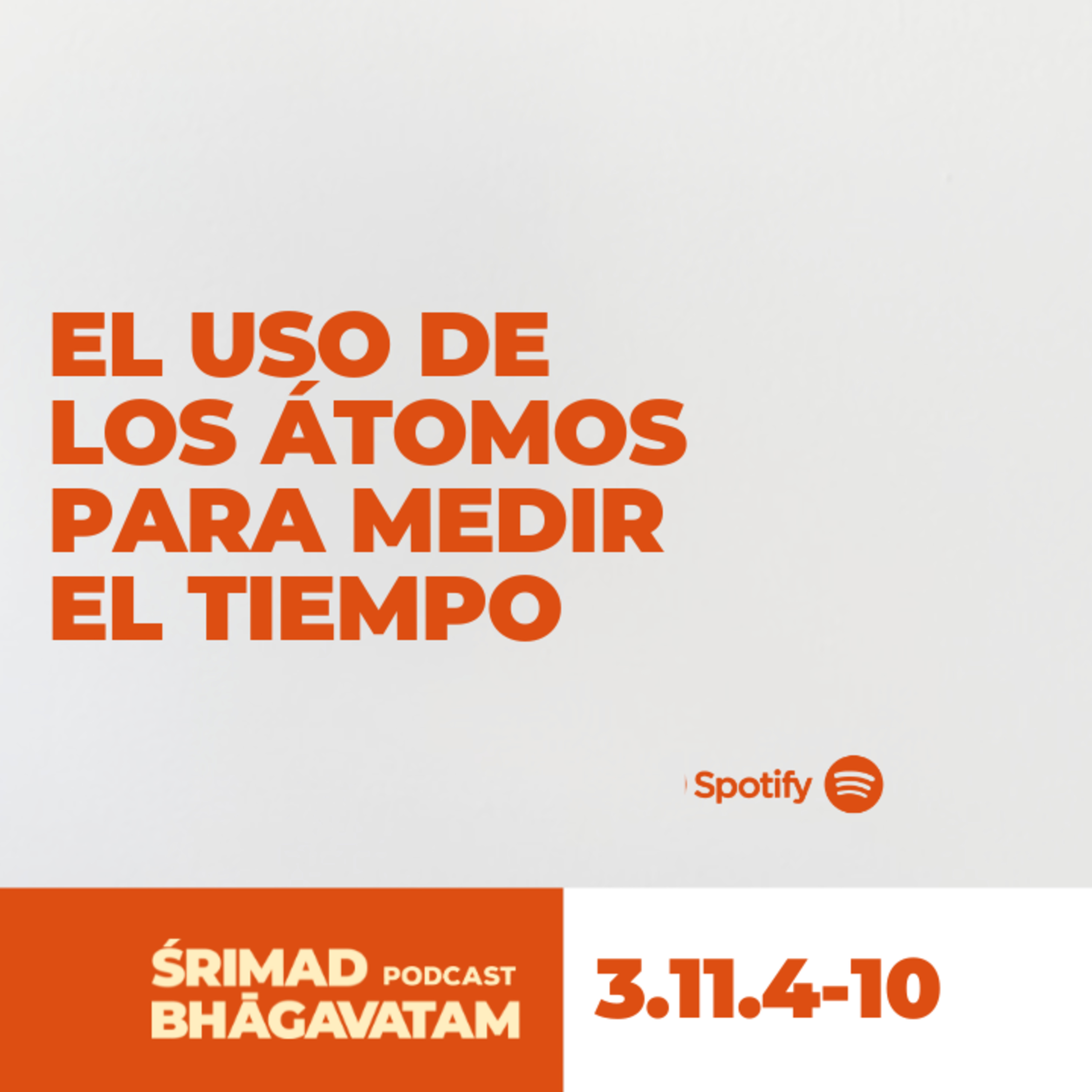 El uso de los átomos para medir el tiempo - Ś.B. 3.11.4-10 episode artwork