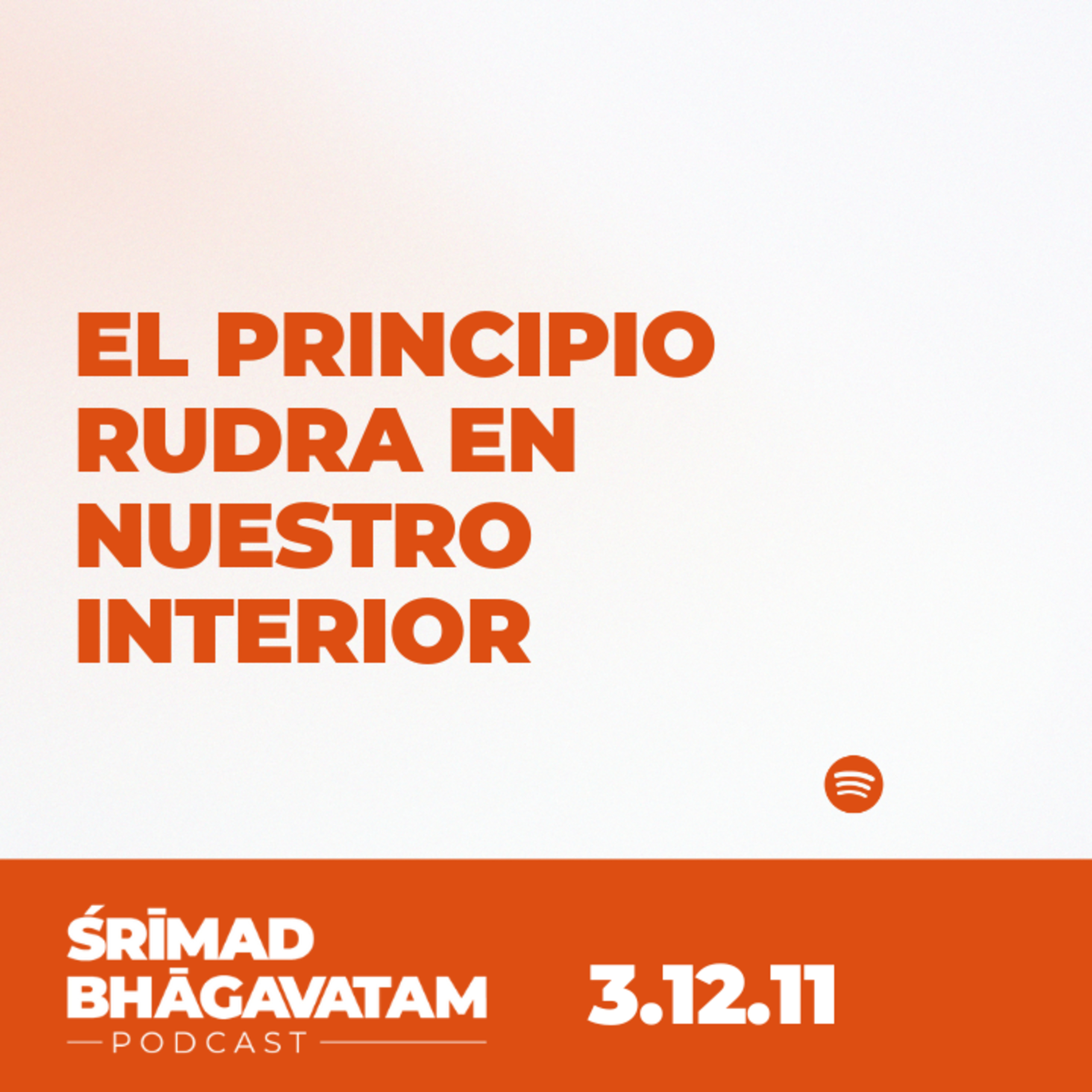 El principio Rudra en nuestro interior - Ś.B. 3.12.11 episode artwork