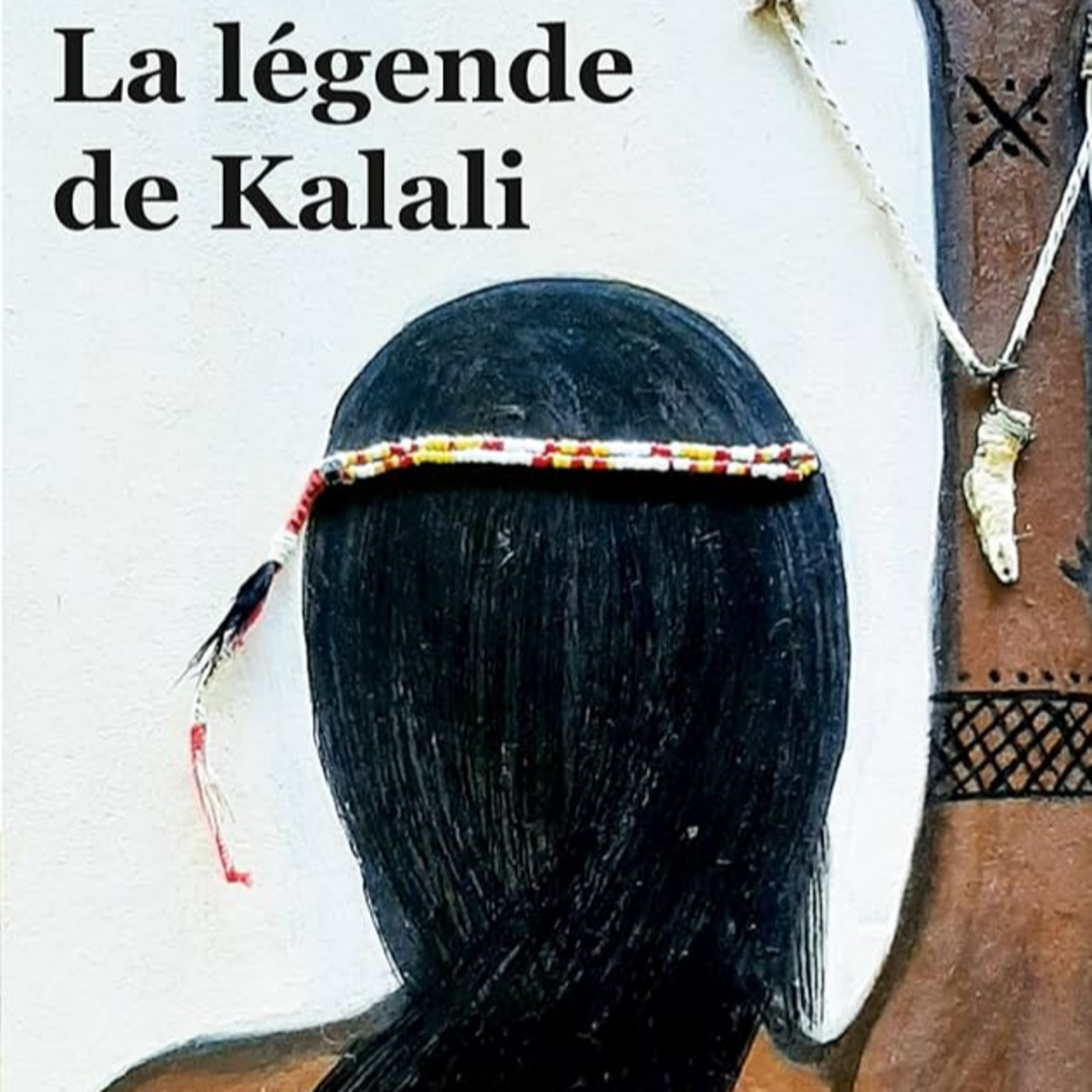 La légende de Kalali