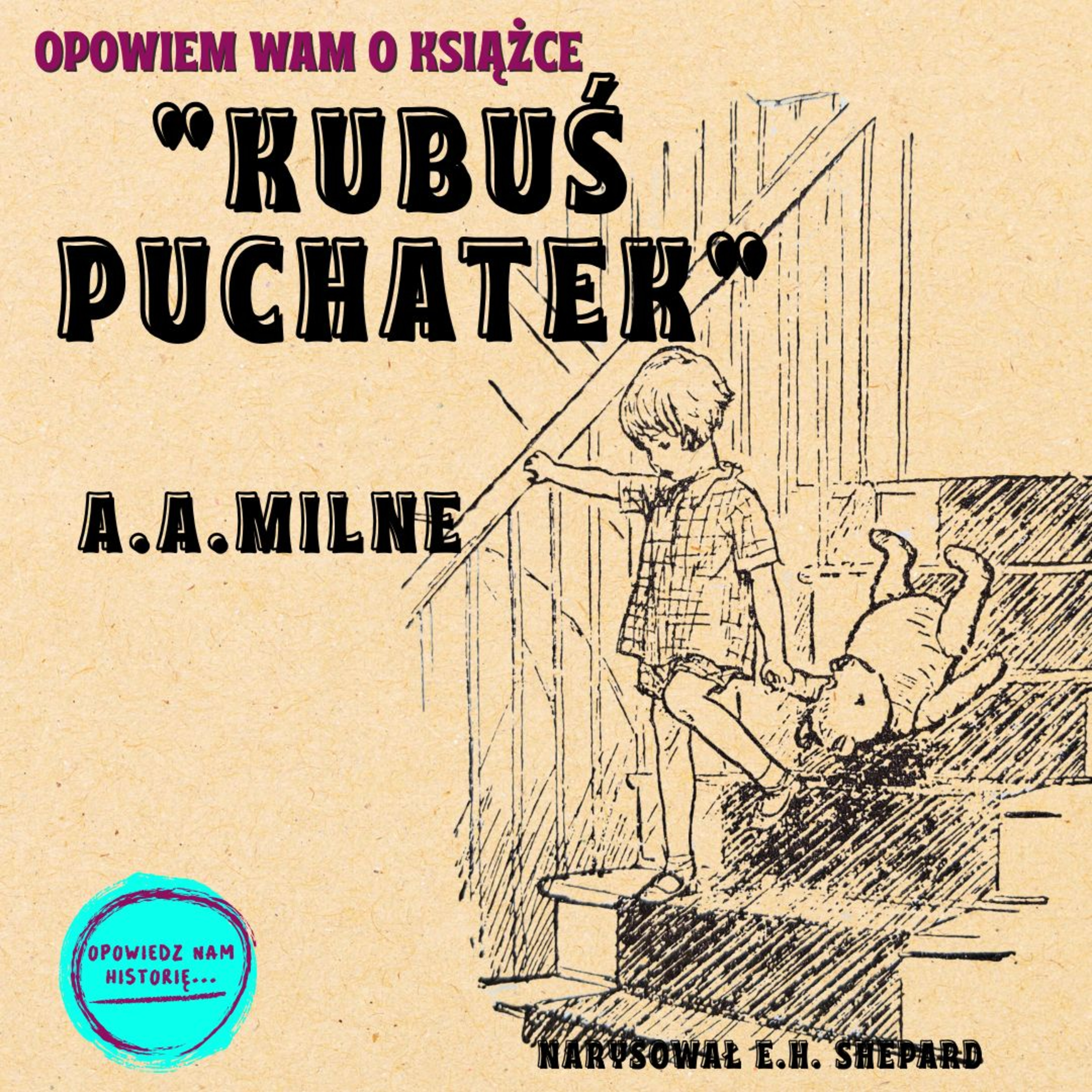 KUBUŚ PUCHATEK czyli Opowiem Wam książkę episode artwork