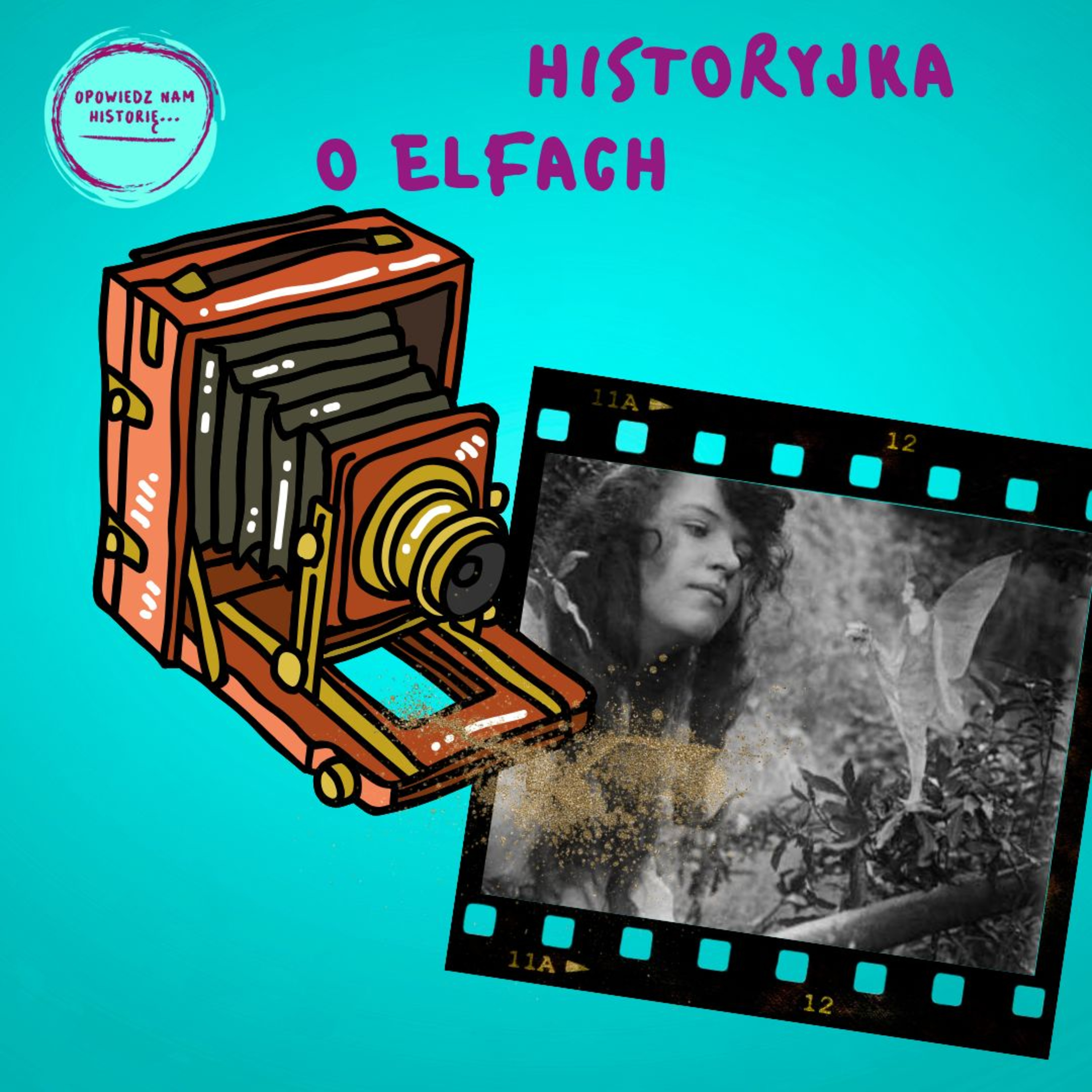 OPOWIEDZ NAM HISTORIĘ