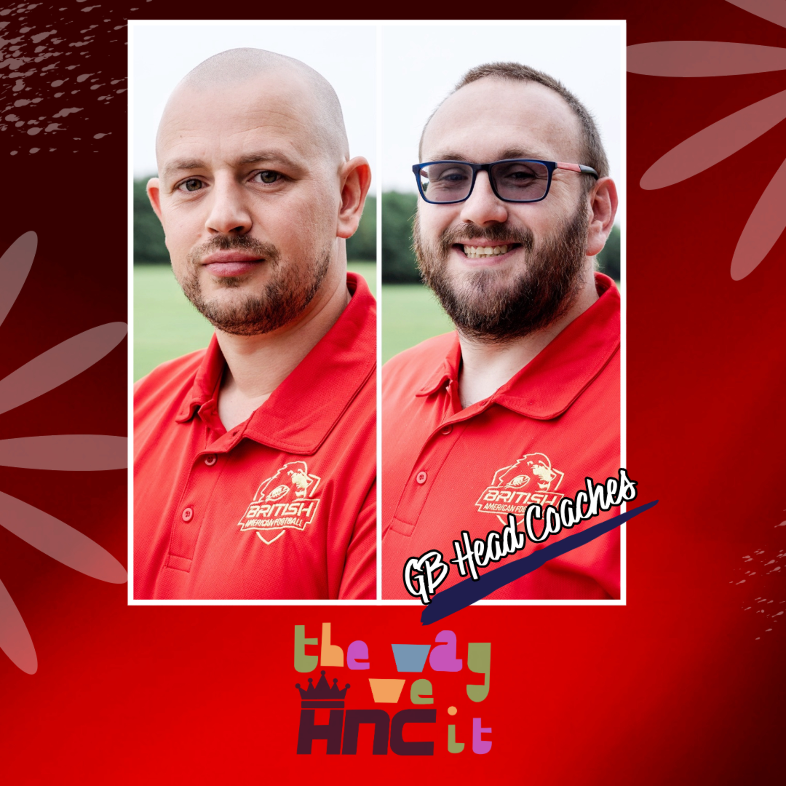 The Way We HNC It: A Flag Football Show