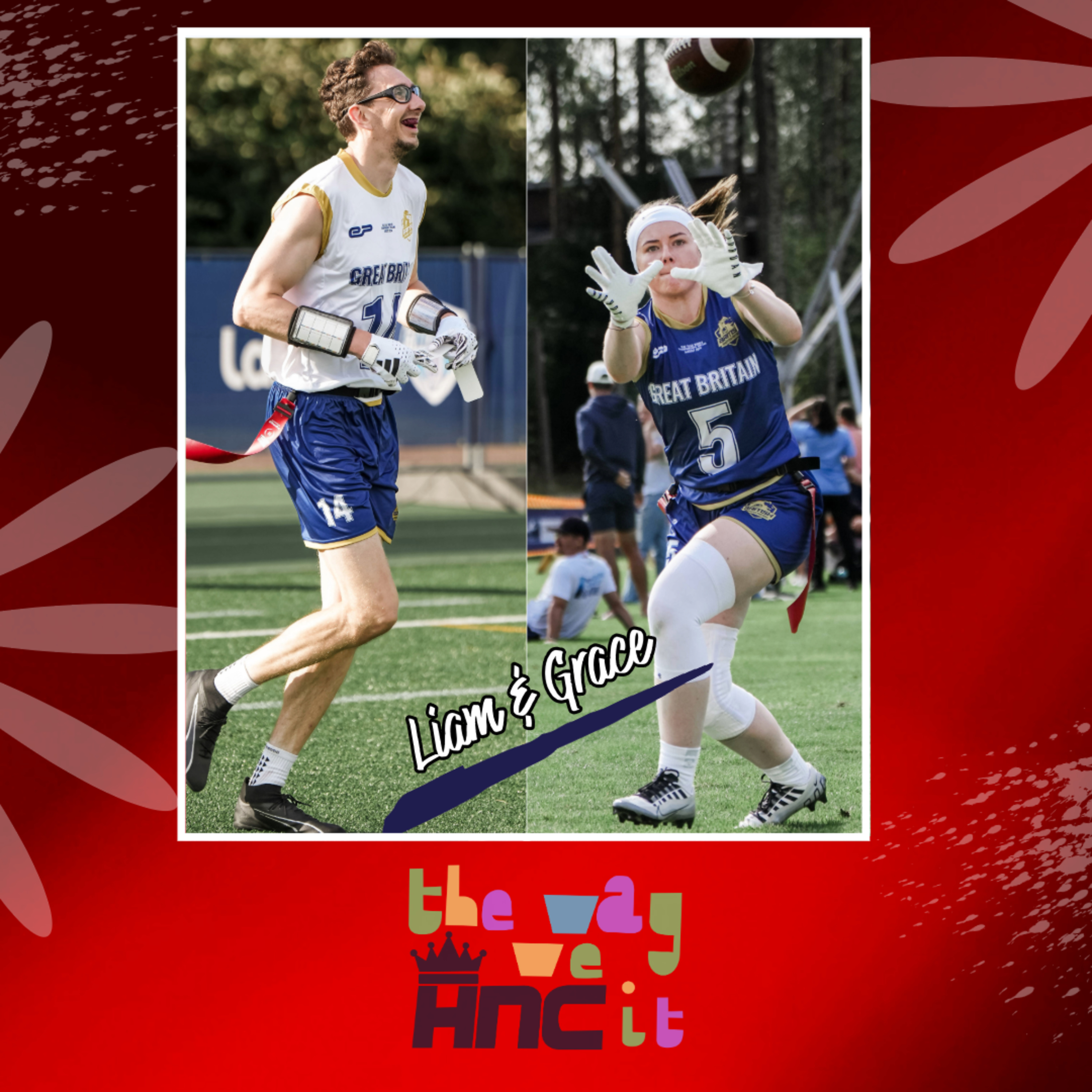The Way We HNC It: A Flag Football Show