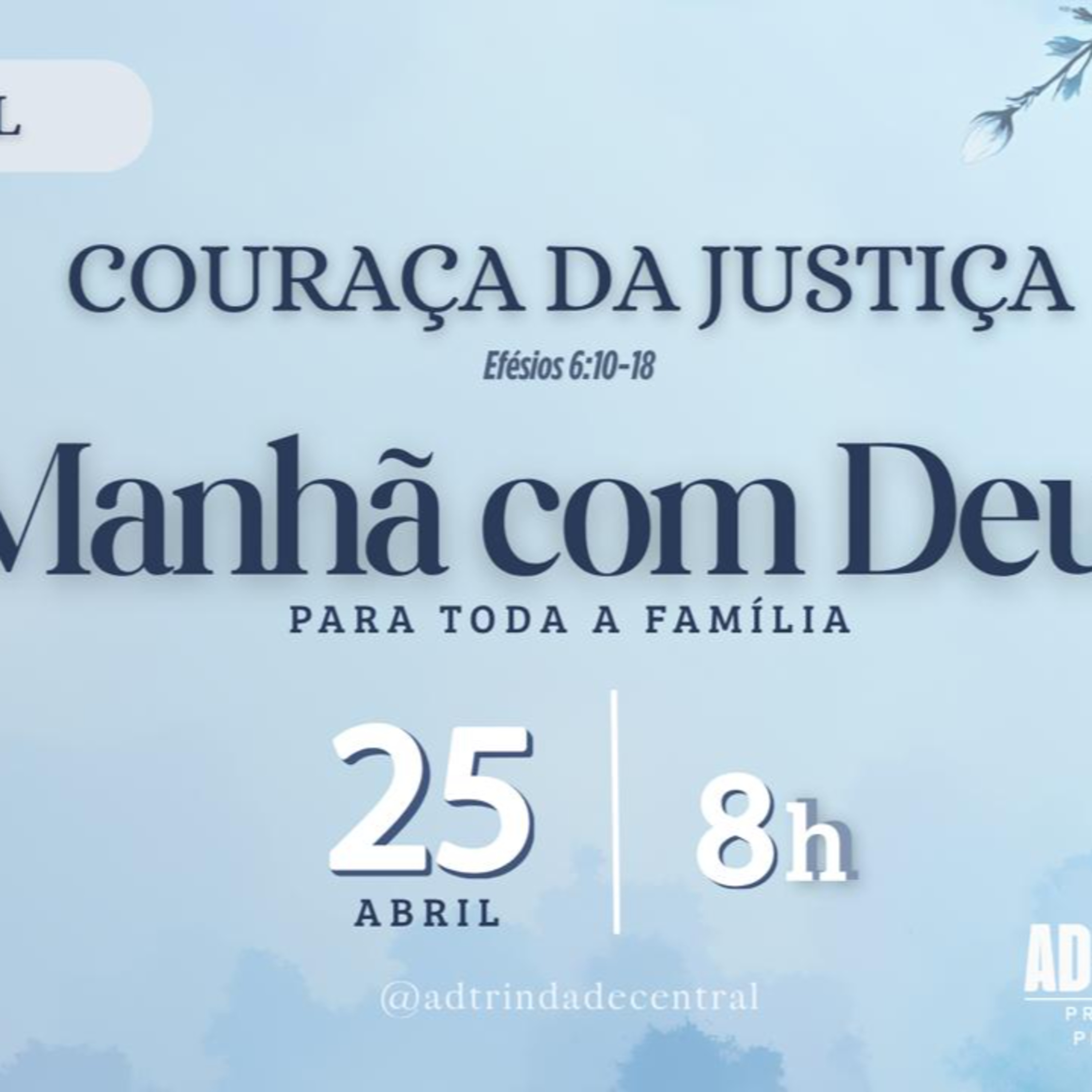 [EP04] Couraça da Justiça | Pr. Nilvaine Ribeiro [Armadura de Deus]#591