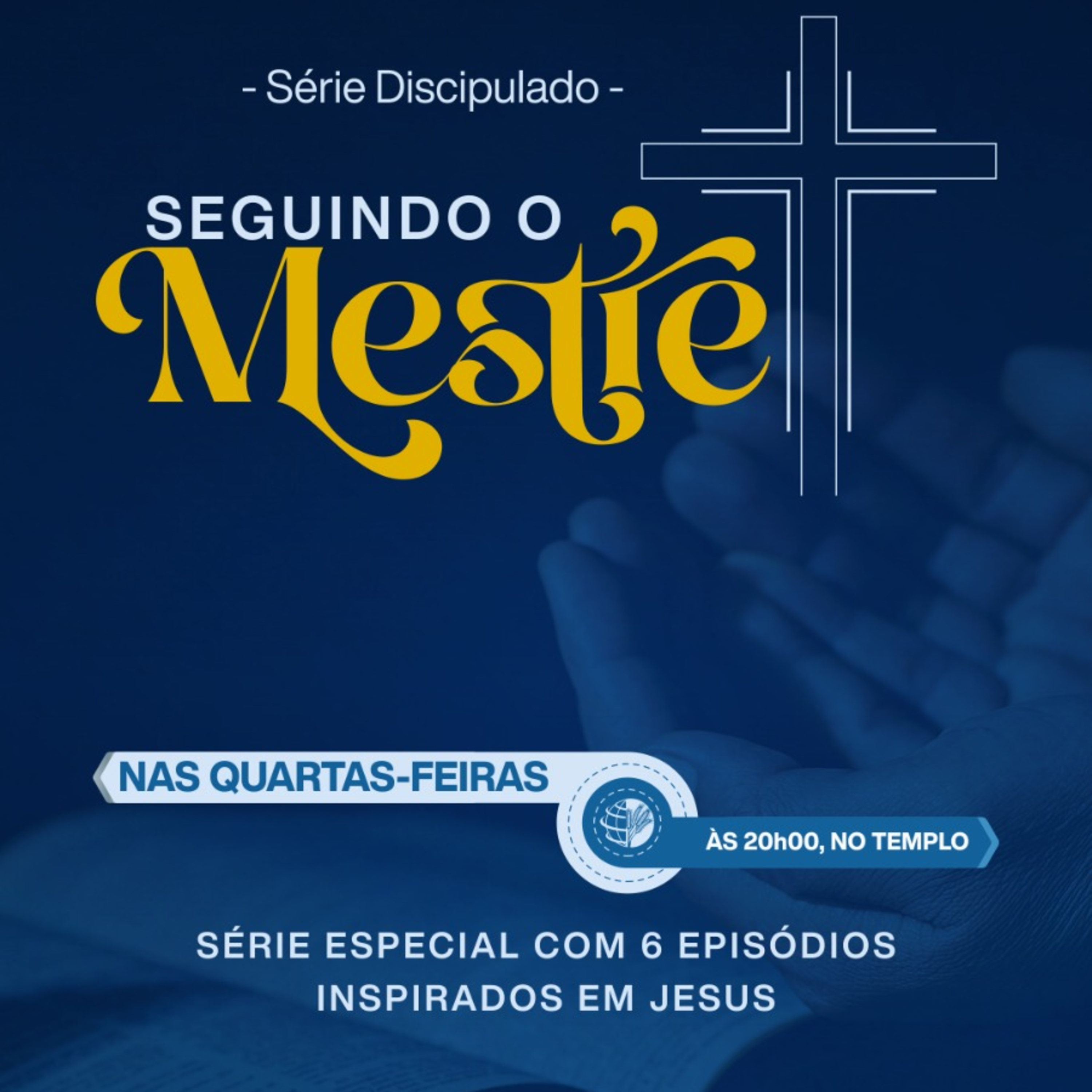 Lição 4 - Caráter, Devoção e Prática do Reino | Pr. Benjamim Martins [Discipulado-Seguindo o Mestre]#606