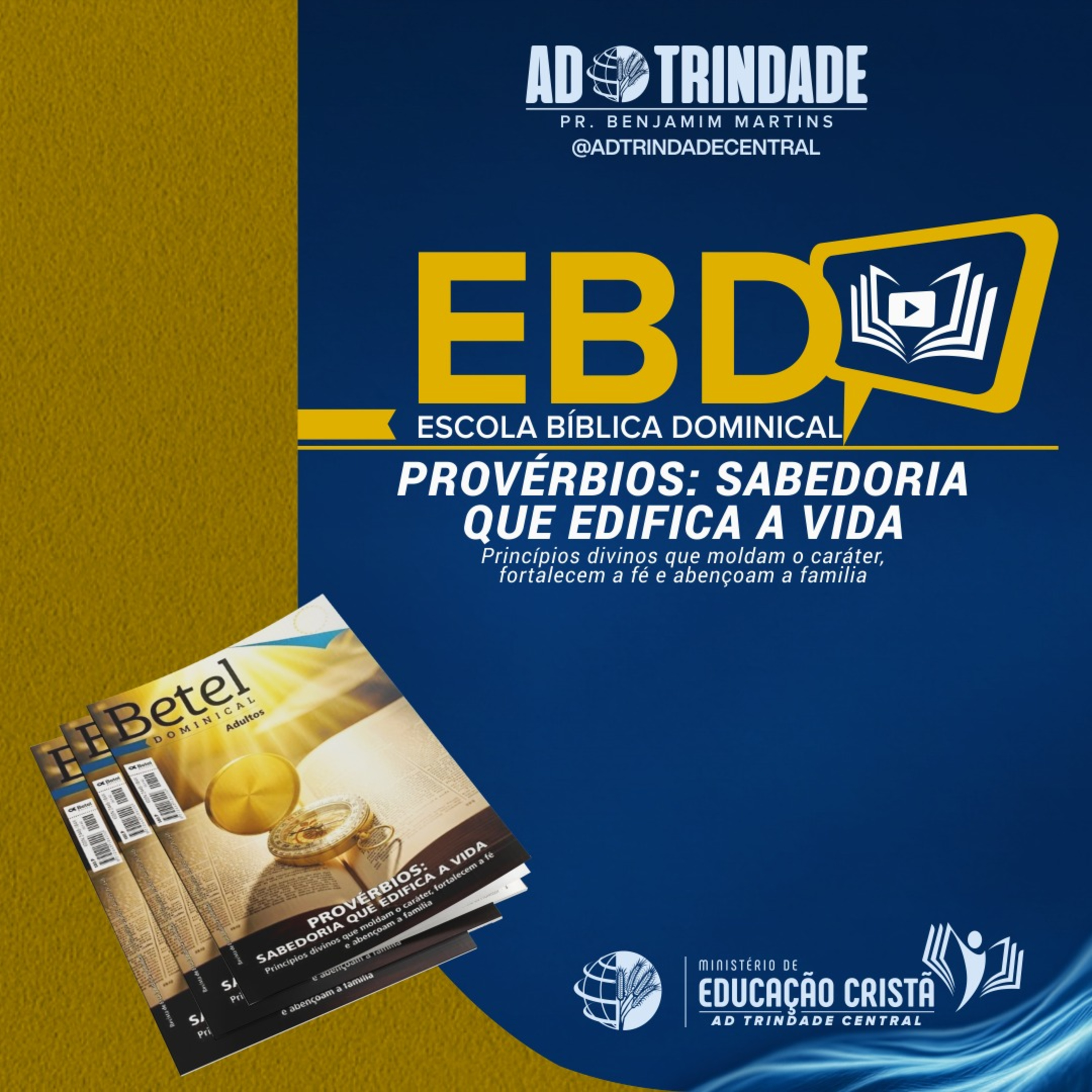 [EBD] Lição 03 - A Sabedoria de Confiar no Senhor Ev. Juarez Cardoso#629