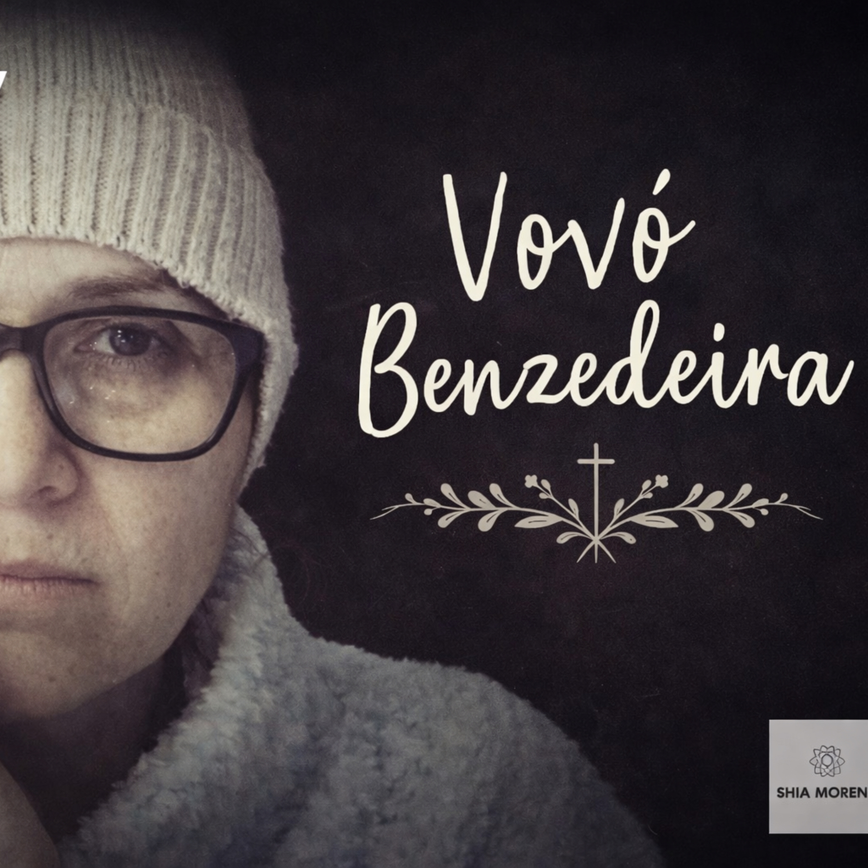 Vovó Benzedeira Natal 2025 e agradecimento ✨ episode artwork