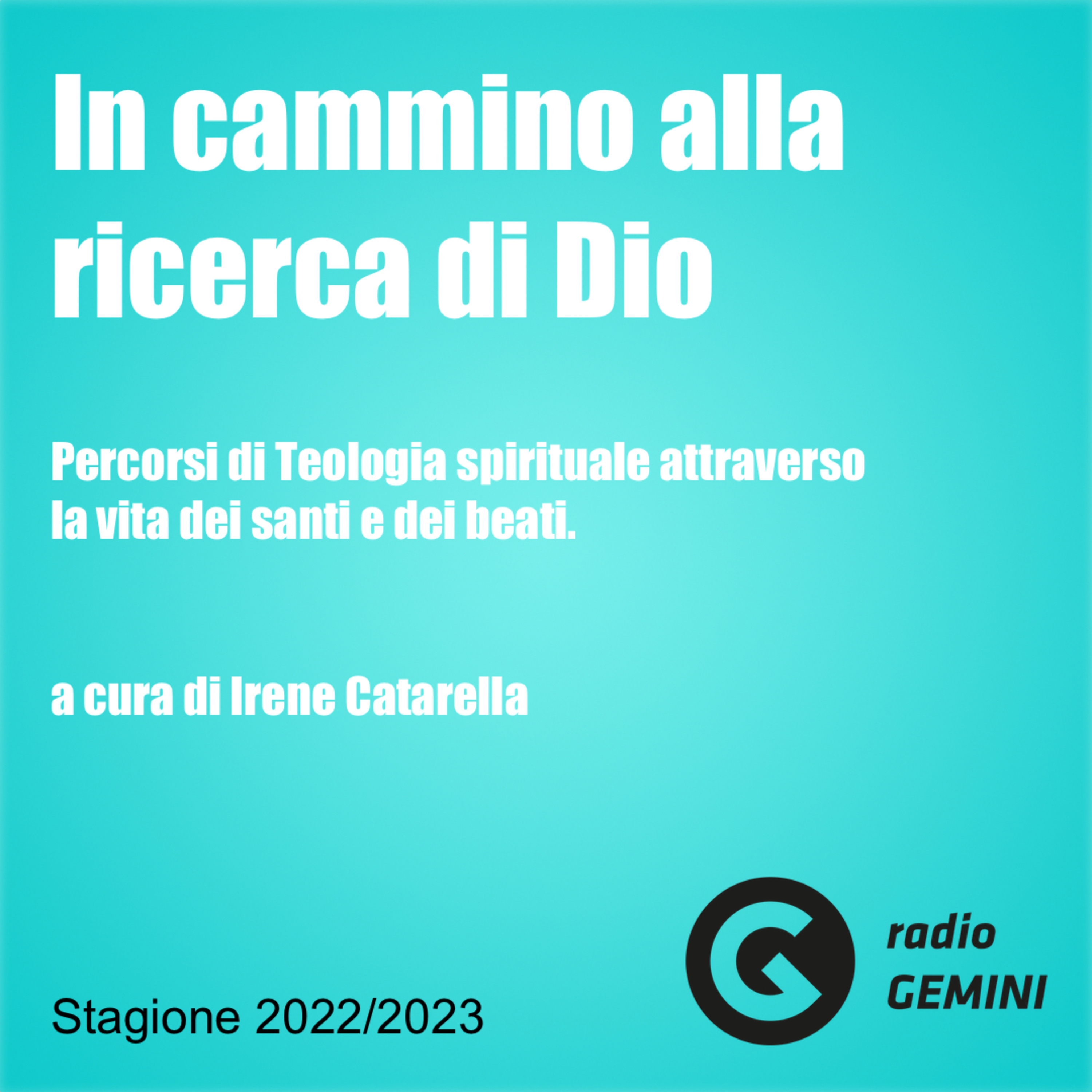 In cammino alla ricerca di Dio del 7 Settembre 2023 episode artwork