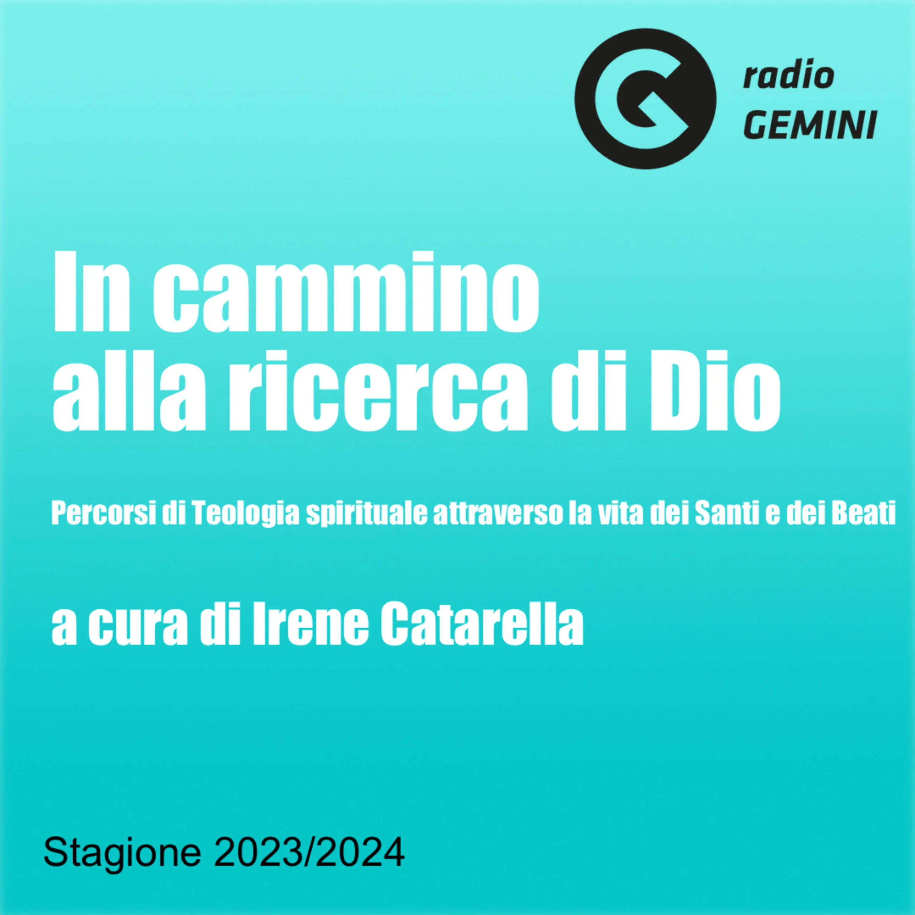 In cammino alla ricerca di Dio del 5 Settembre 2024 episode artwork