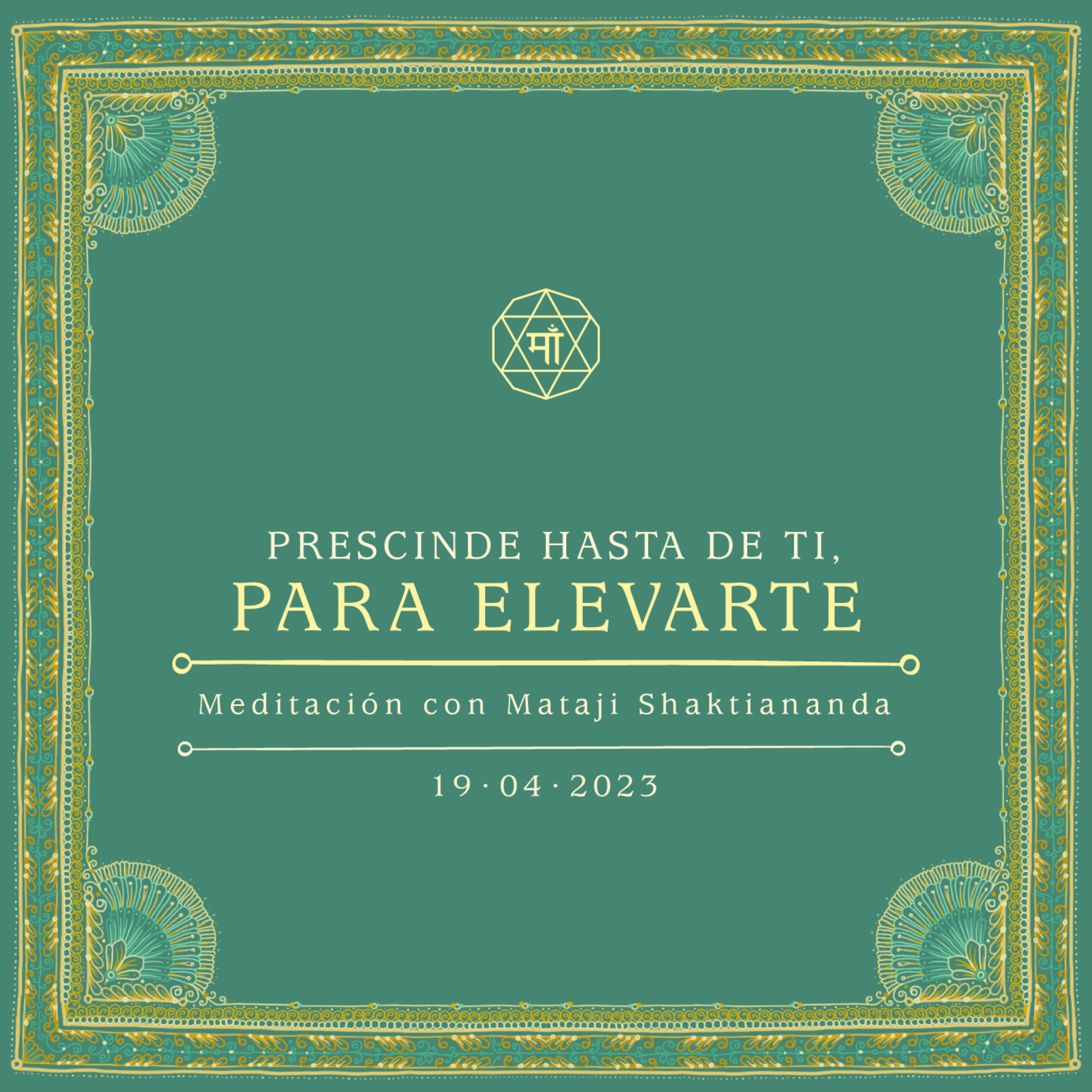 Meditaciones Guiadas con Mataji Shaktiananda