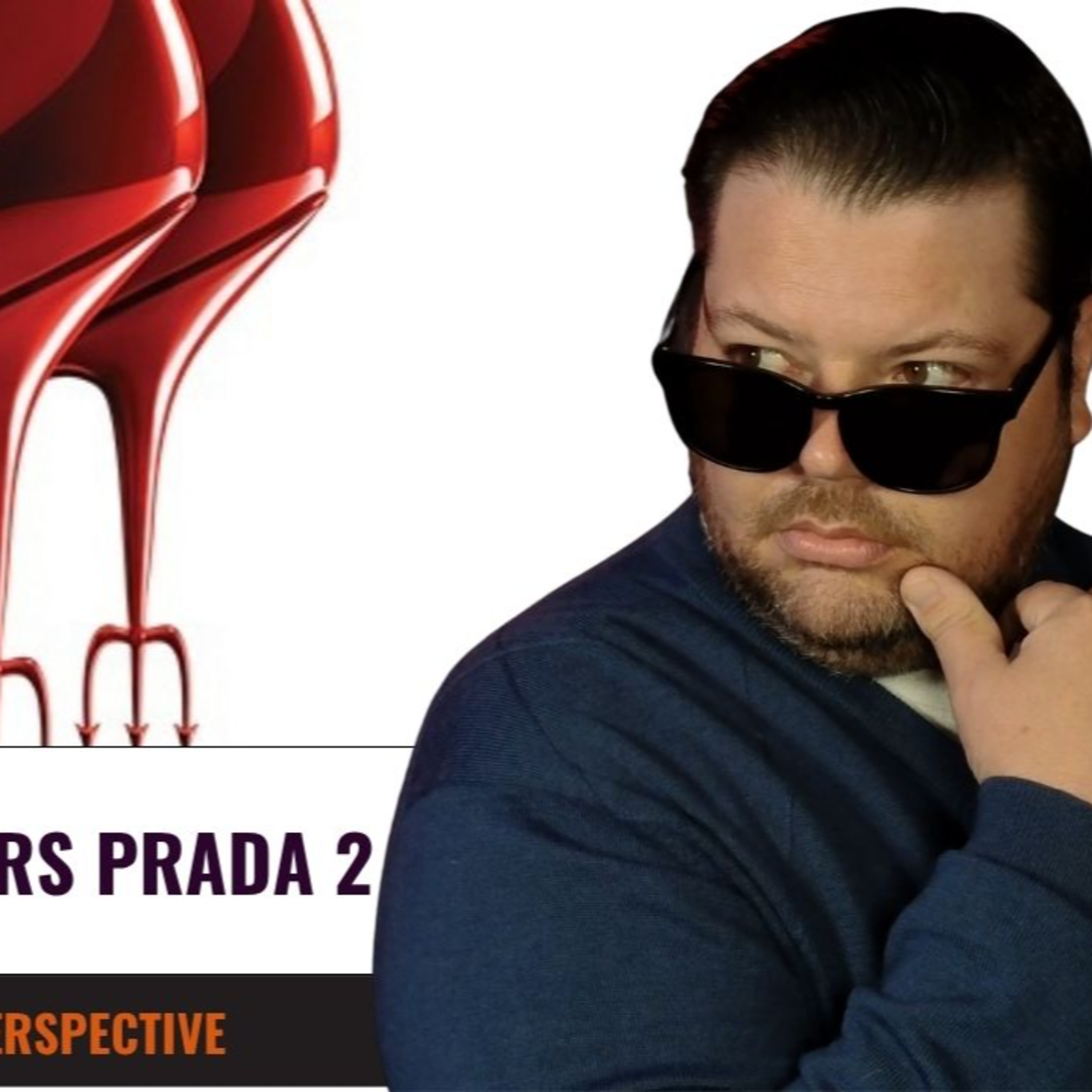 The Devil Wears Prada 2 is a Runway worthy sequel |Filmmaker's Perspective episode artwork