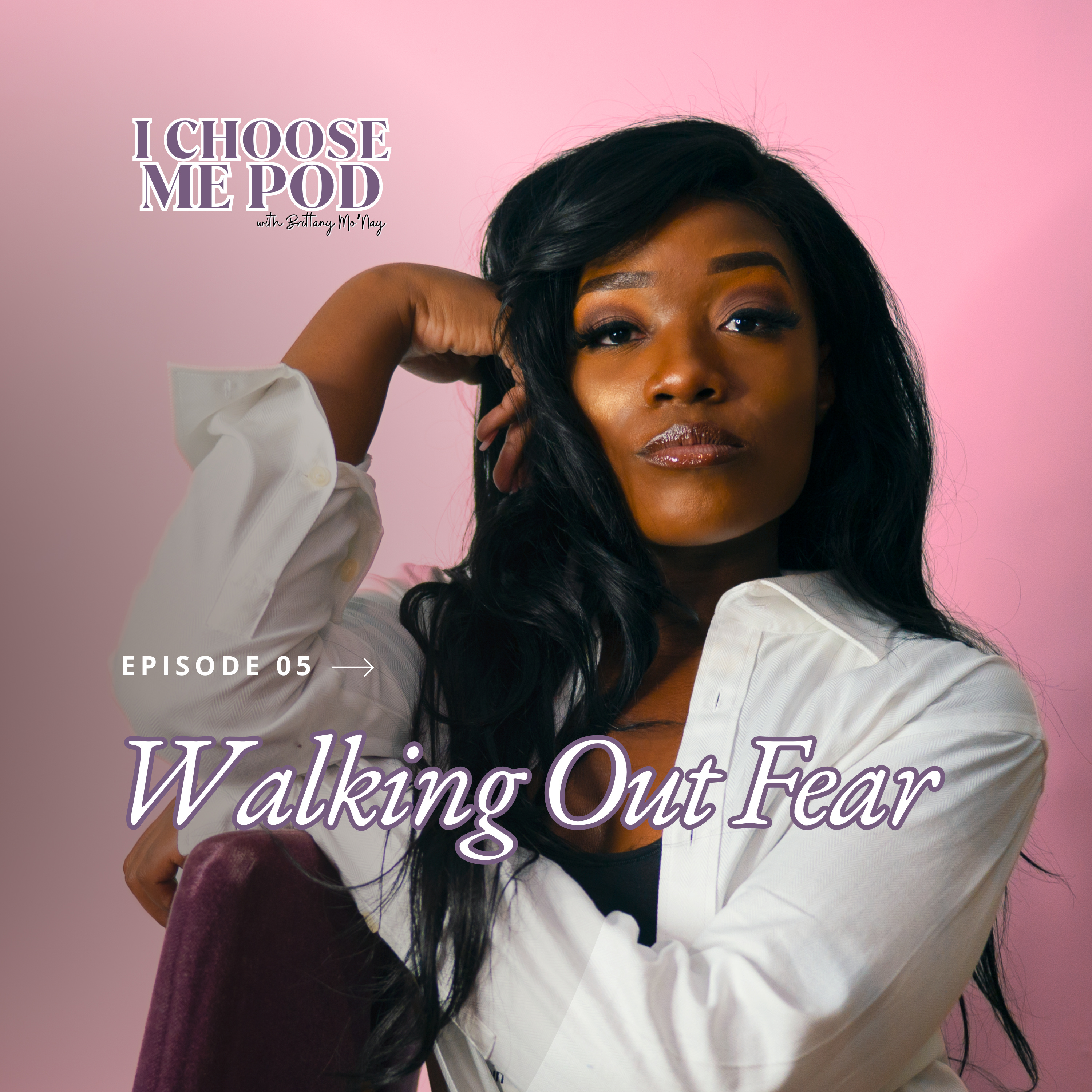 Walking Out Fear  episode artwork