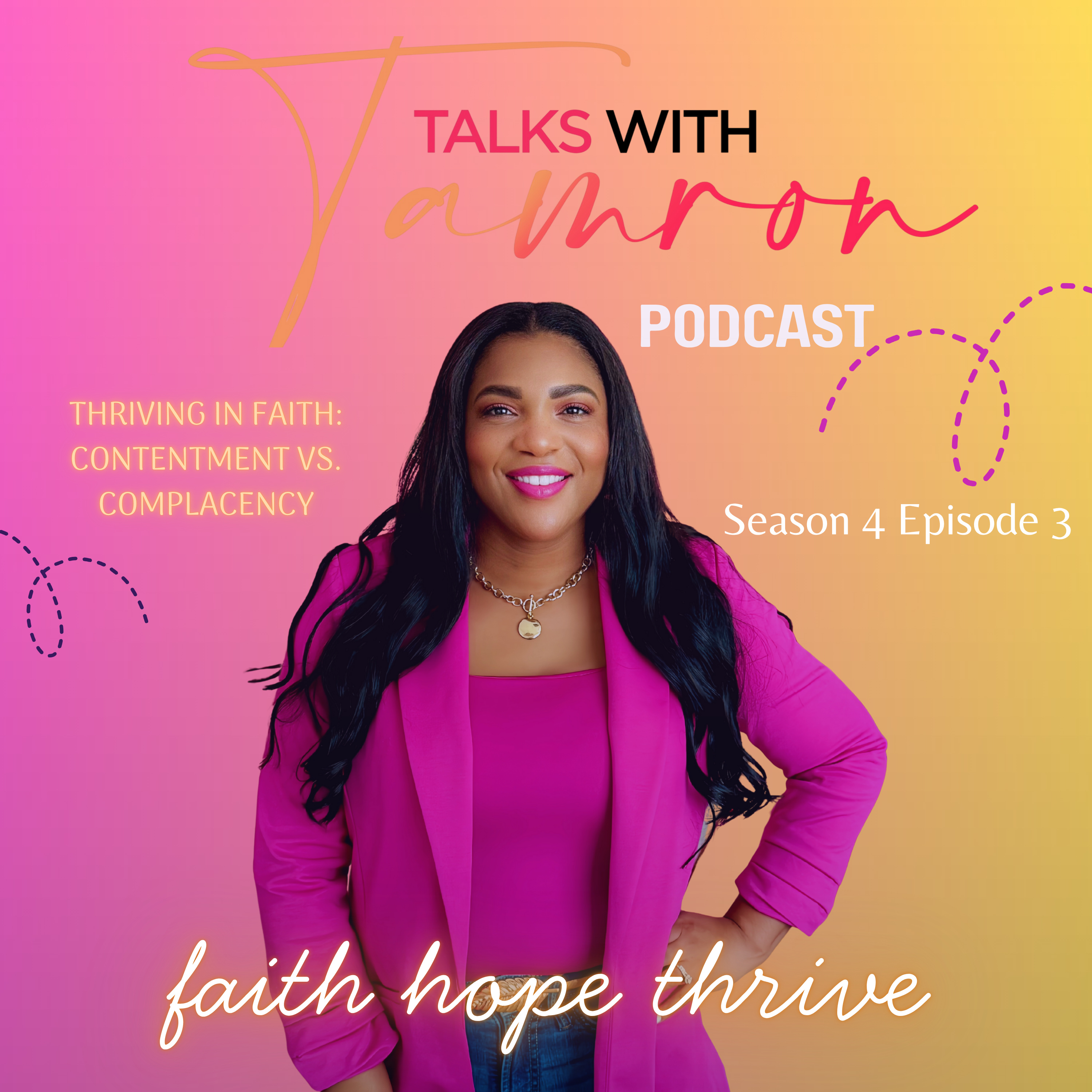 Thriving in Faith: Contentment vs. Complacency episode artwork