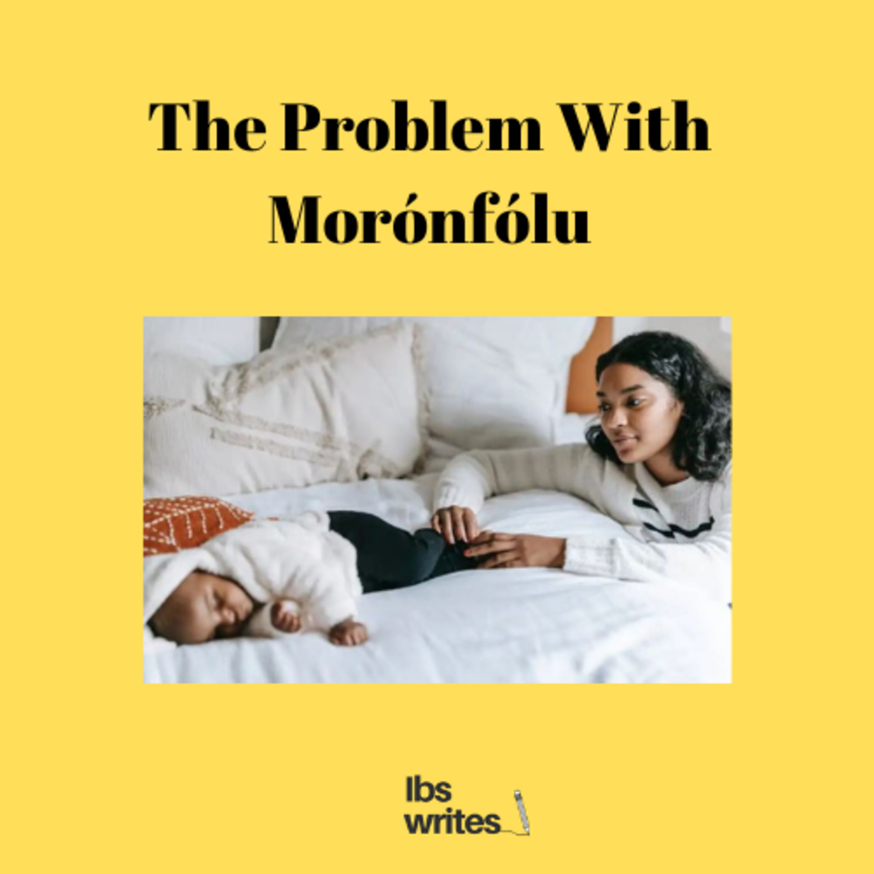 The Problem With Morónfólú episode artwork