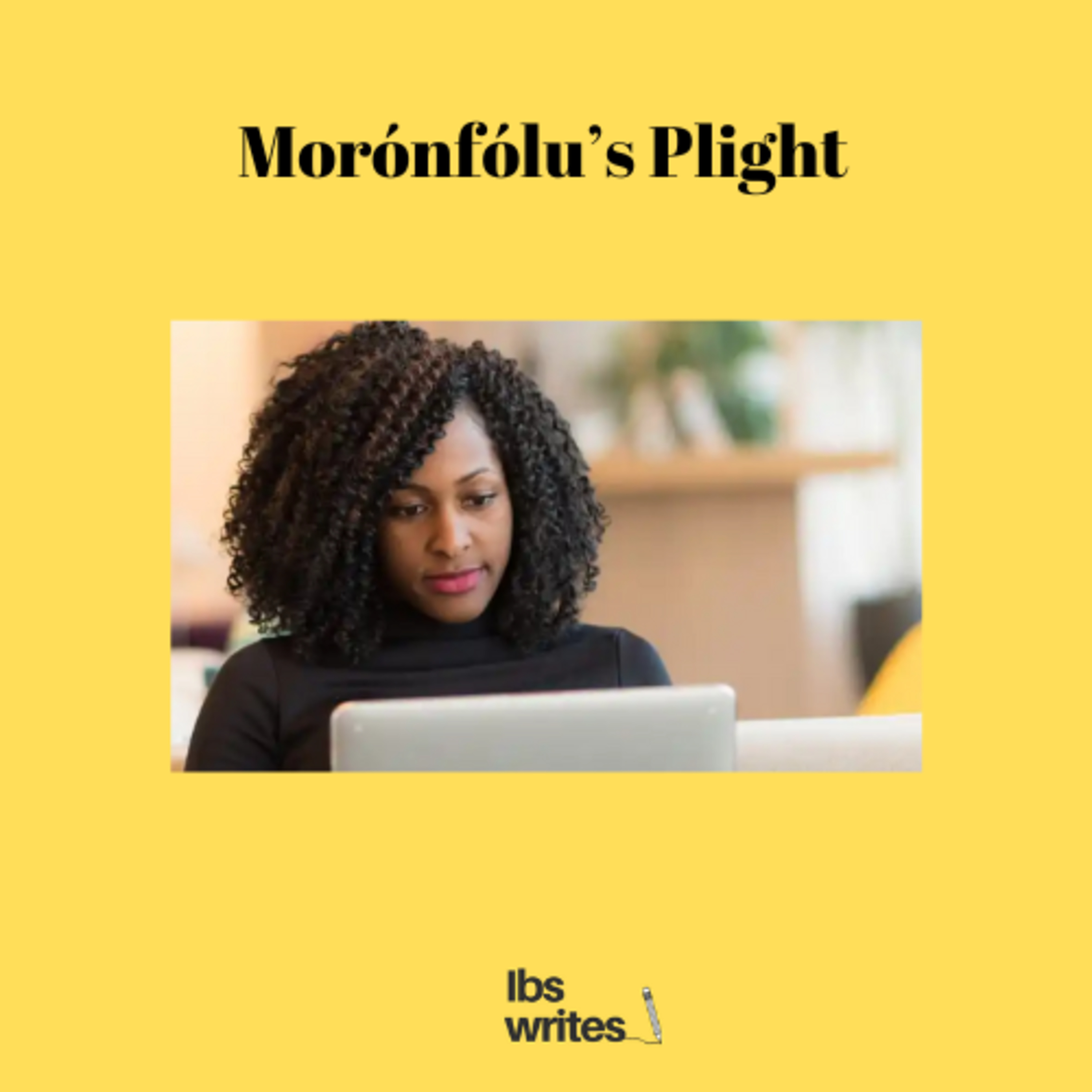 Part 4: Morónfólú’s Plight episode artwork