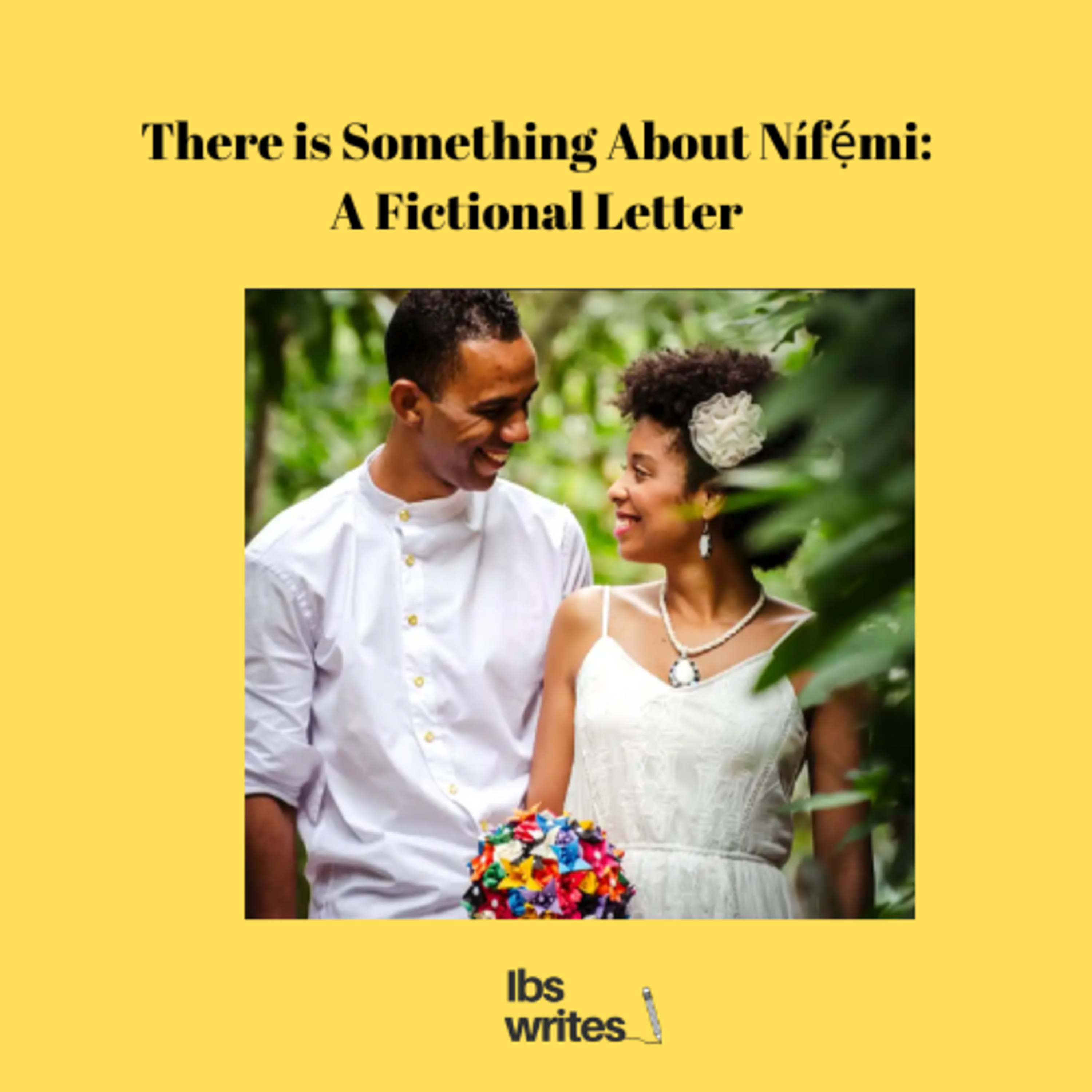 There is Something About Nífẹ́mi: A Fictional Letter episode artwork