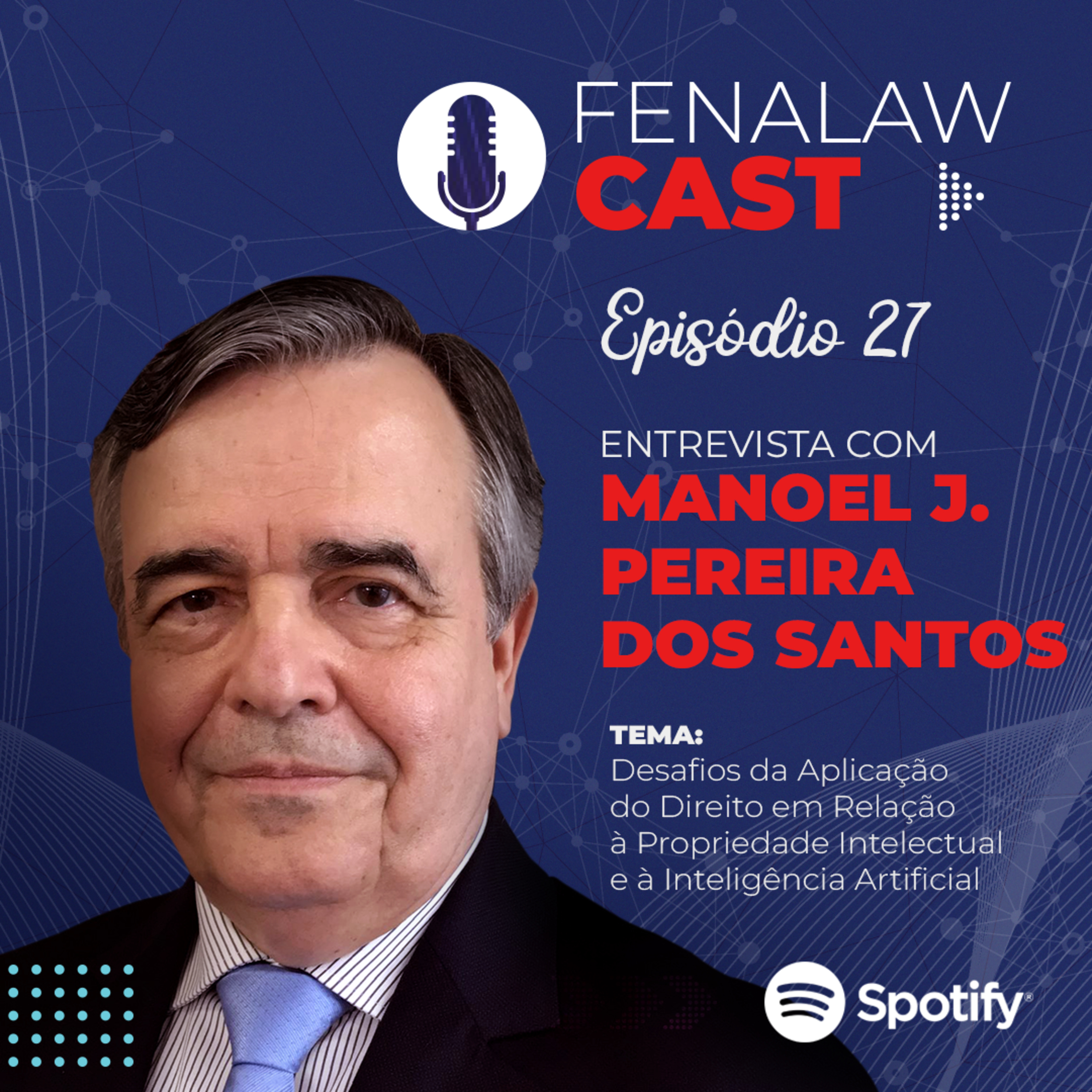 FenalawCast - Ep. 27: Desafios da Aplicação do Direito em relação à Inteligência Artificial episode artwork