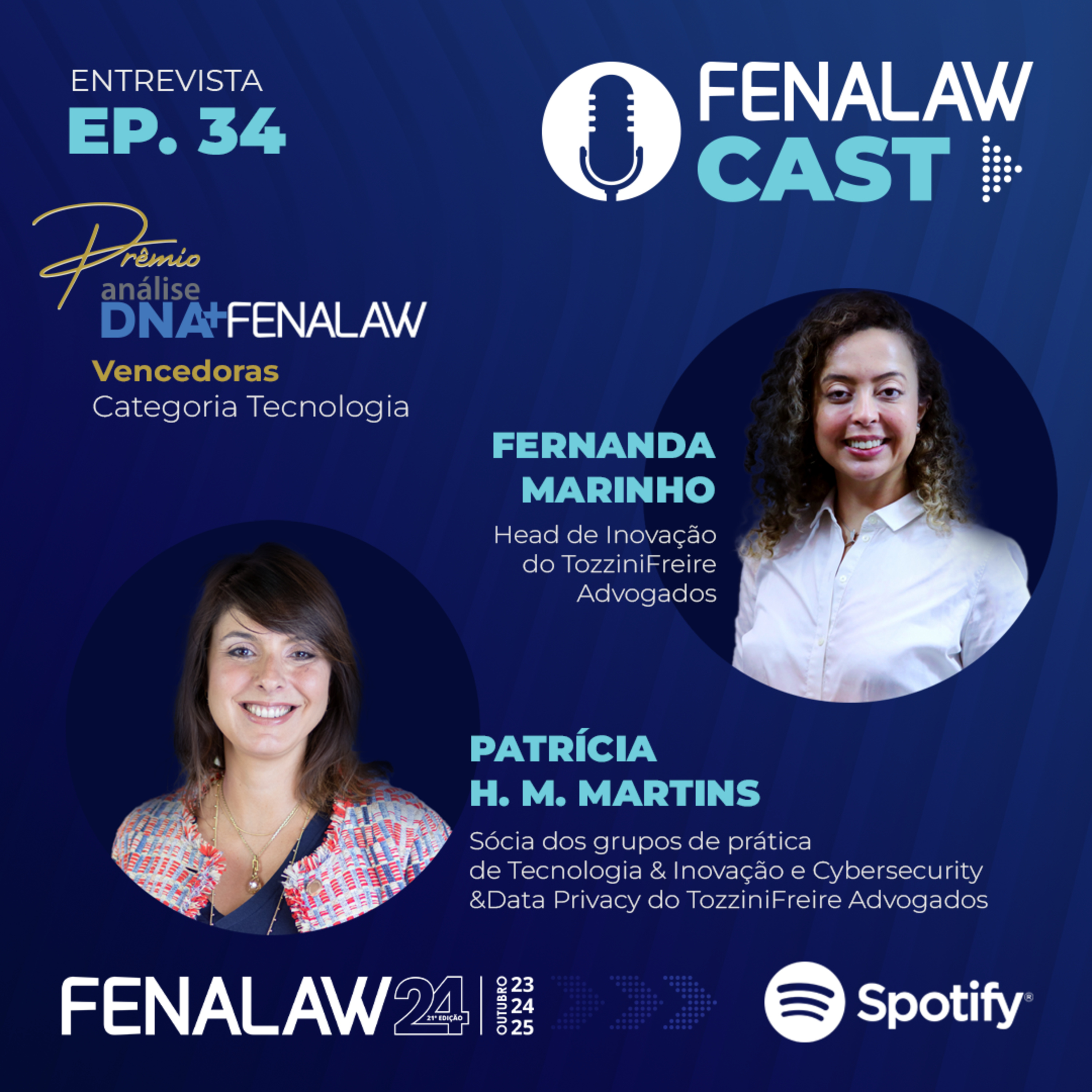 Ep. 34 - TozziniFreire Advogados, vencedor da categoria Tecnologia do Prêmio Análise DNA+ Fenalaw episode artwork