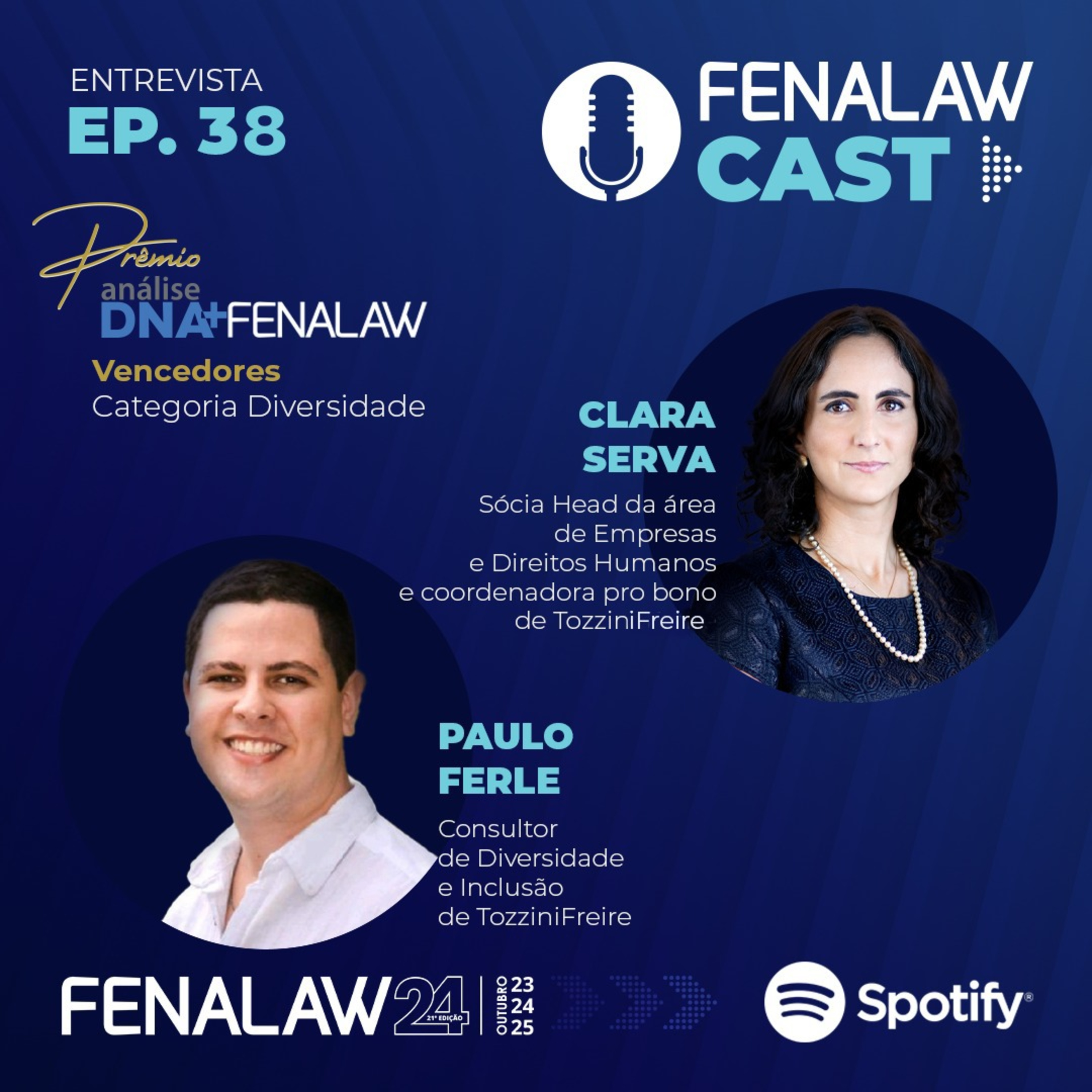 Ep. 38 - TozziniFreire, vencedor da categoria Diversidade e Inclusão do Prêmio Análise DNA+ Fenalaw episode artwork