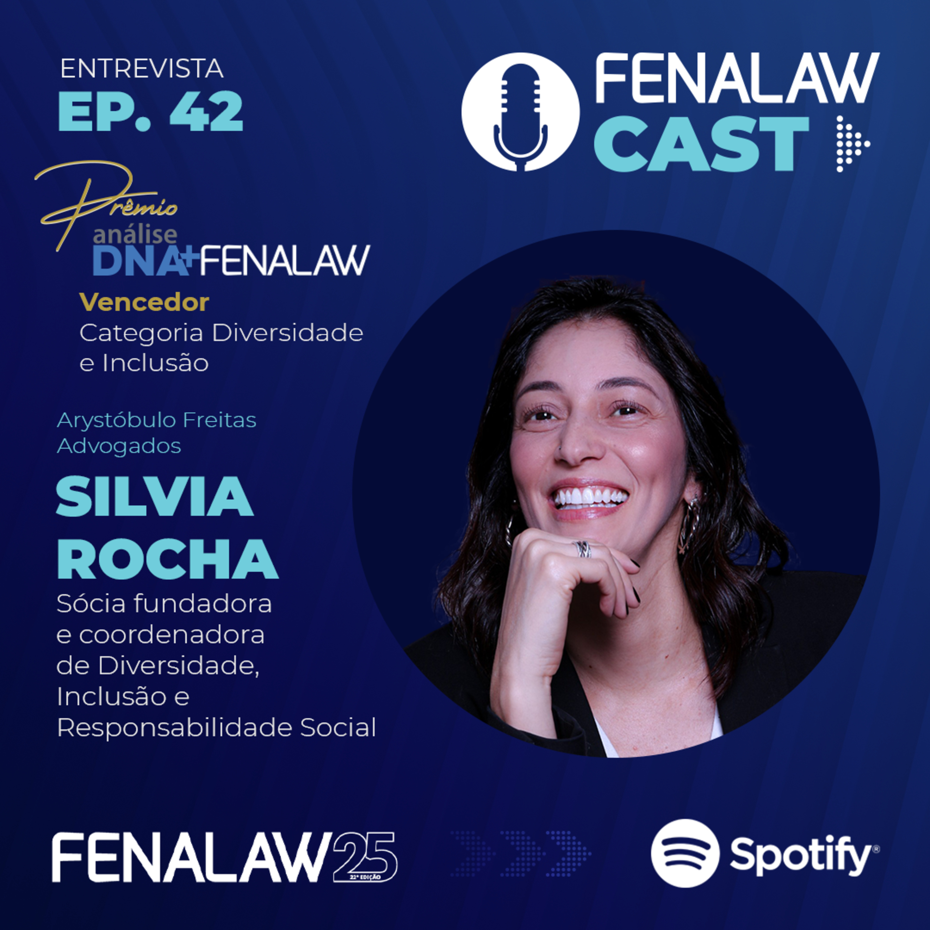 Arystóbulo Freitas Advogados - Vencedor da Categoria D&I Prêmio Análise DNA+ Fenalaw episode artwork