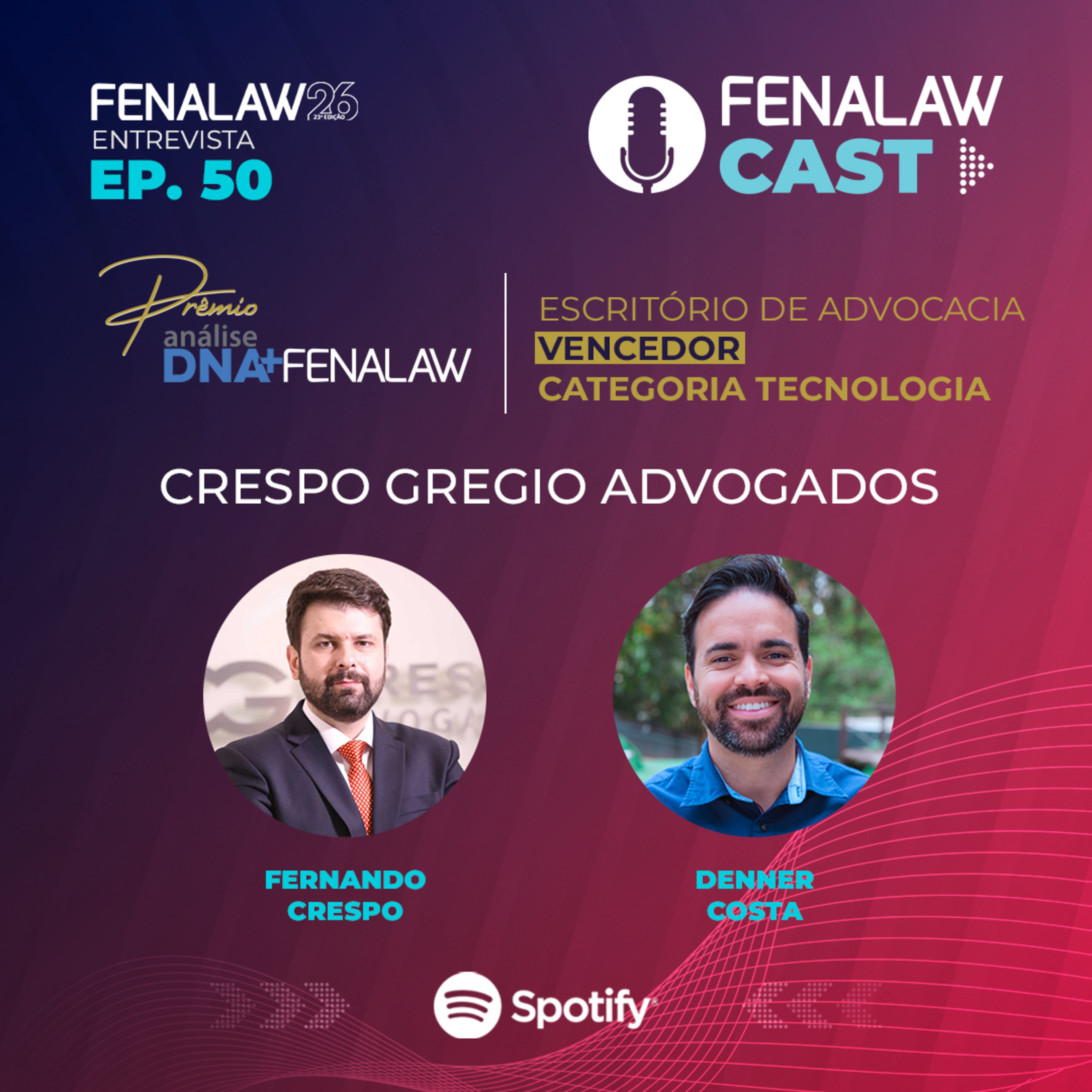 Crespo Gregio Advogados - Escritório de advocacia vencedor na categoria Tecnologia do 4º Prêmio Análise DNA+ Fenalaw  episode artwork