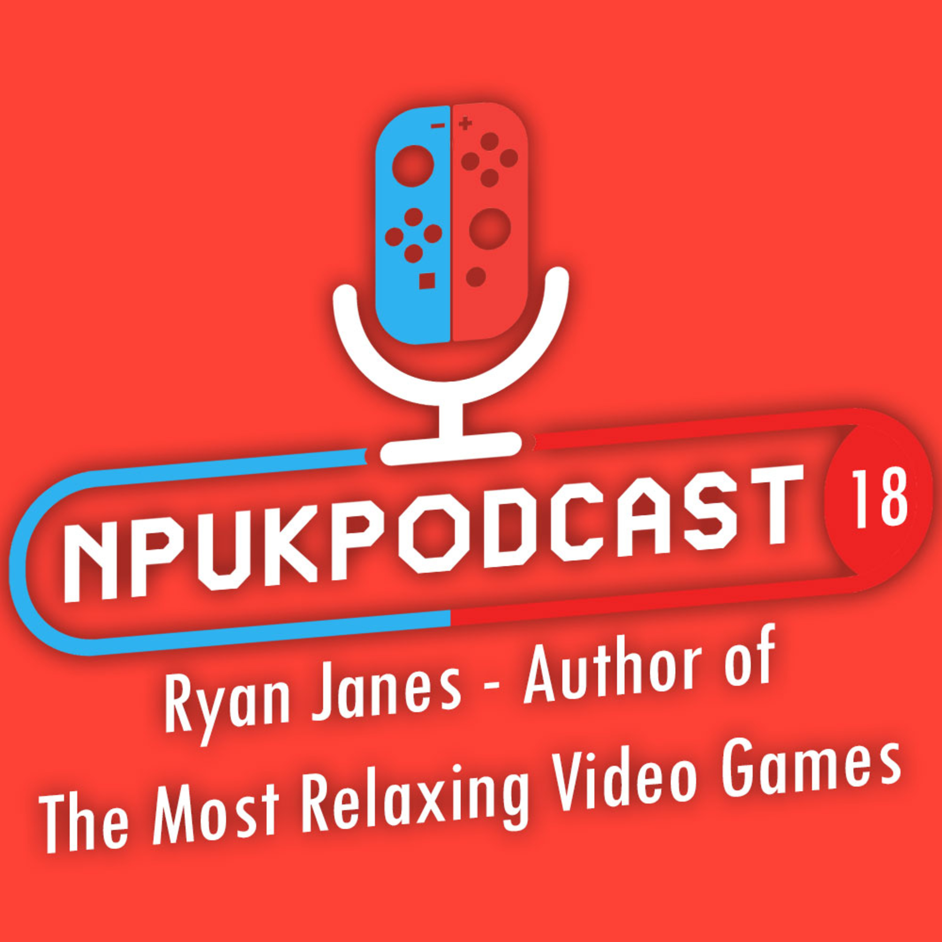 NPUK Podcast Episode 18: An Interview with Ryan Janes episode artwork
