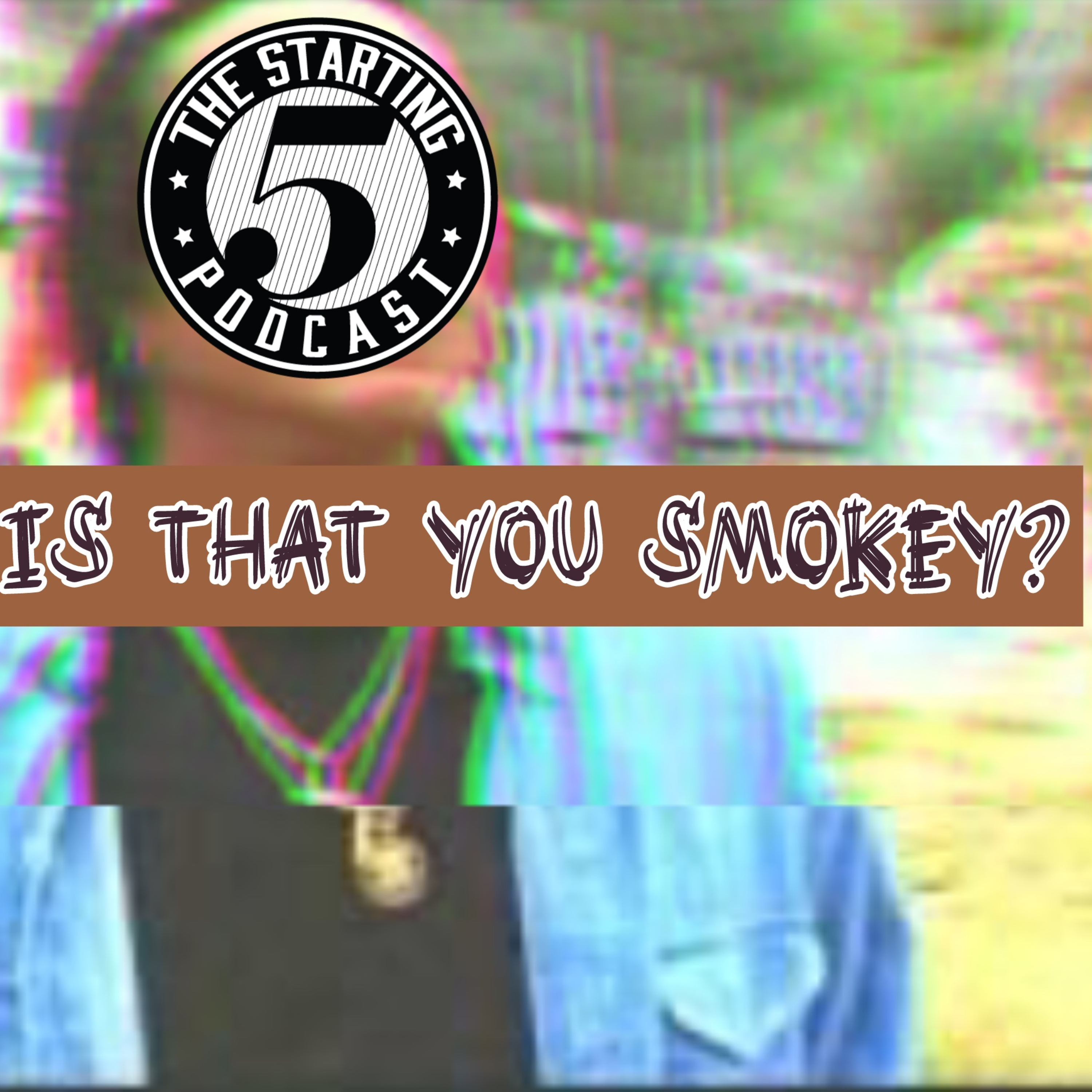 IS THAT YOU SMOKEY? episode artwork