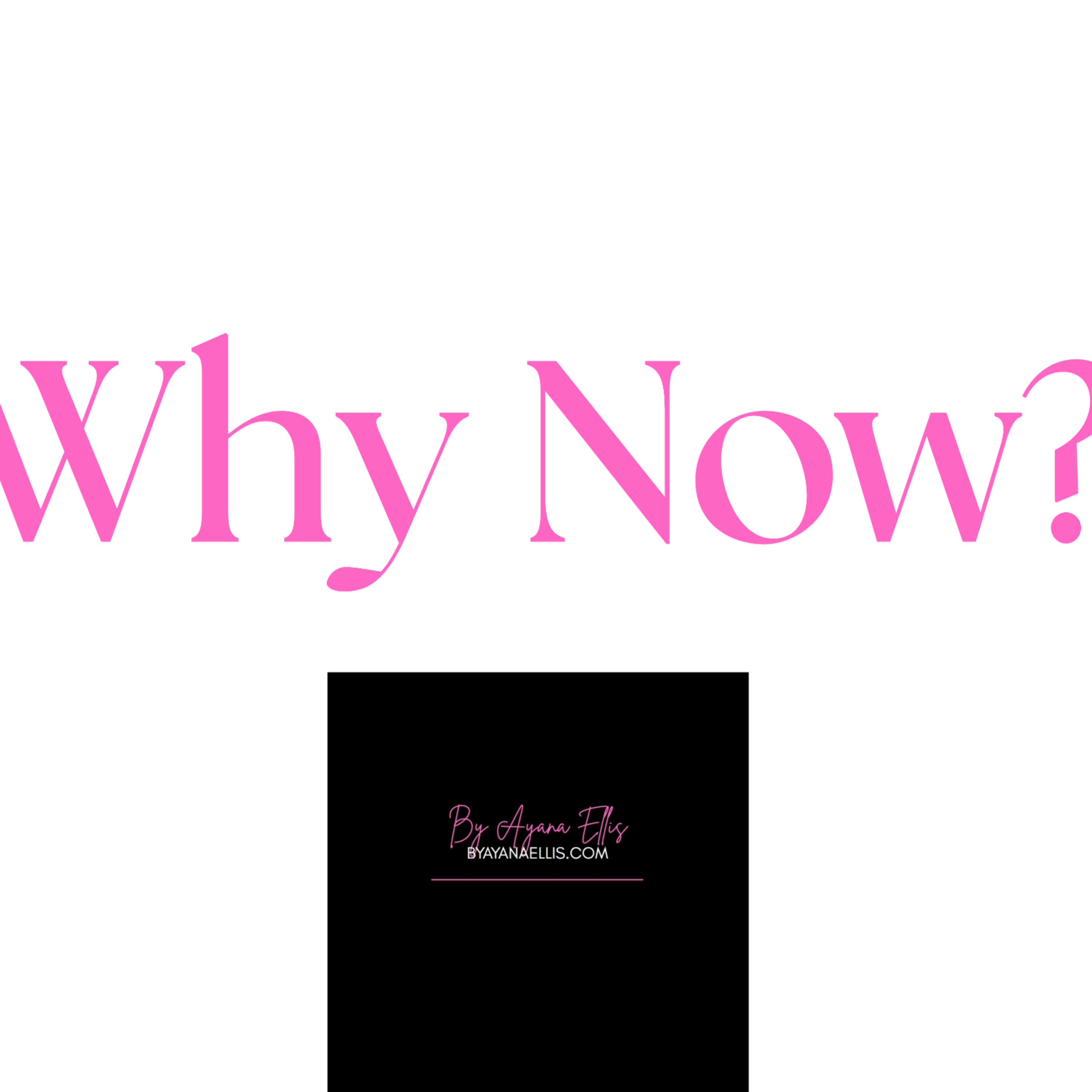 Why Now? - An Insensitive question that needs answers