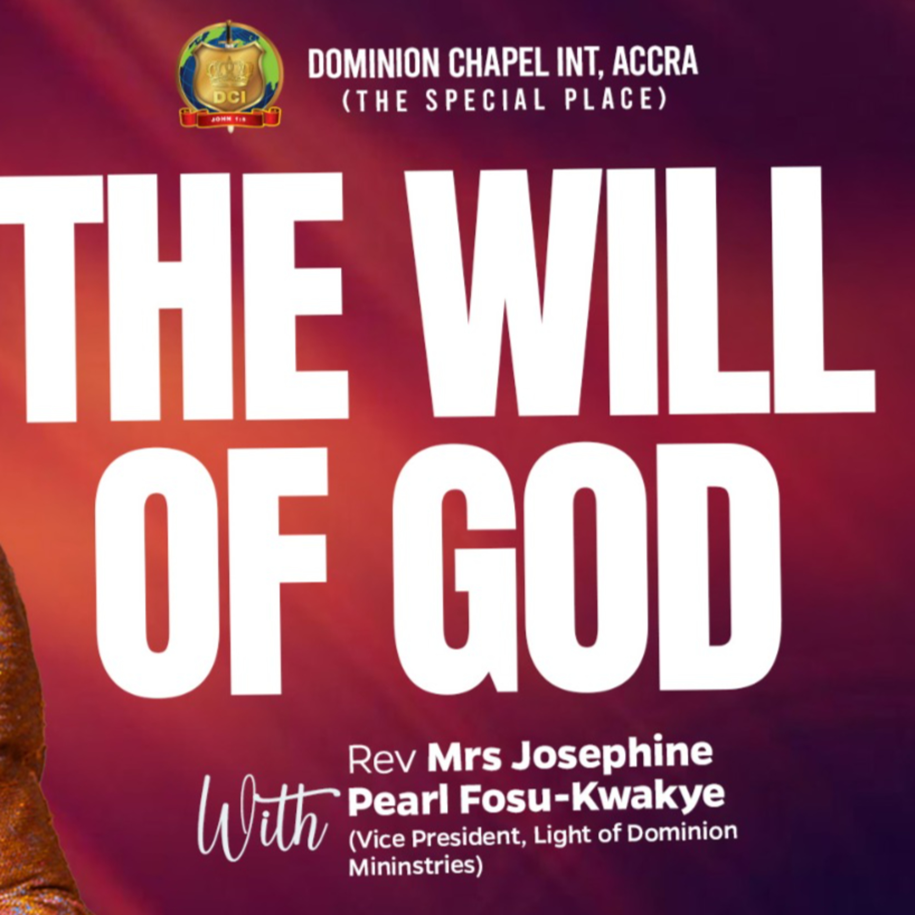 (SECOND SERVICE) THE WILL OF GOD - REVEREND JSOEPHINE PEARL FOSU-KWAKYE episode artwork