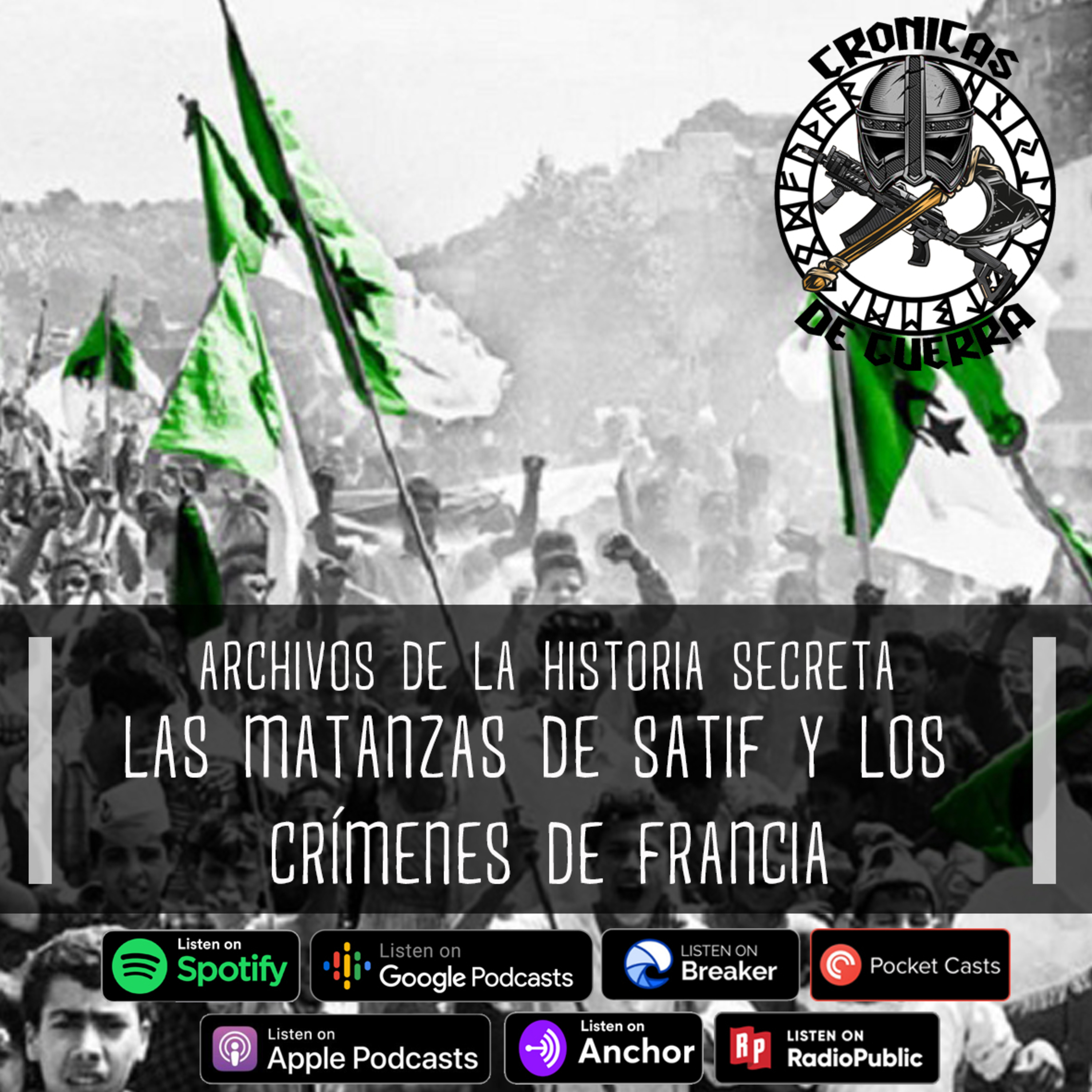 Archivos de la Historia Secreta, La Matanza de Satif y los crímenes de Francia episode artwork