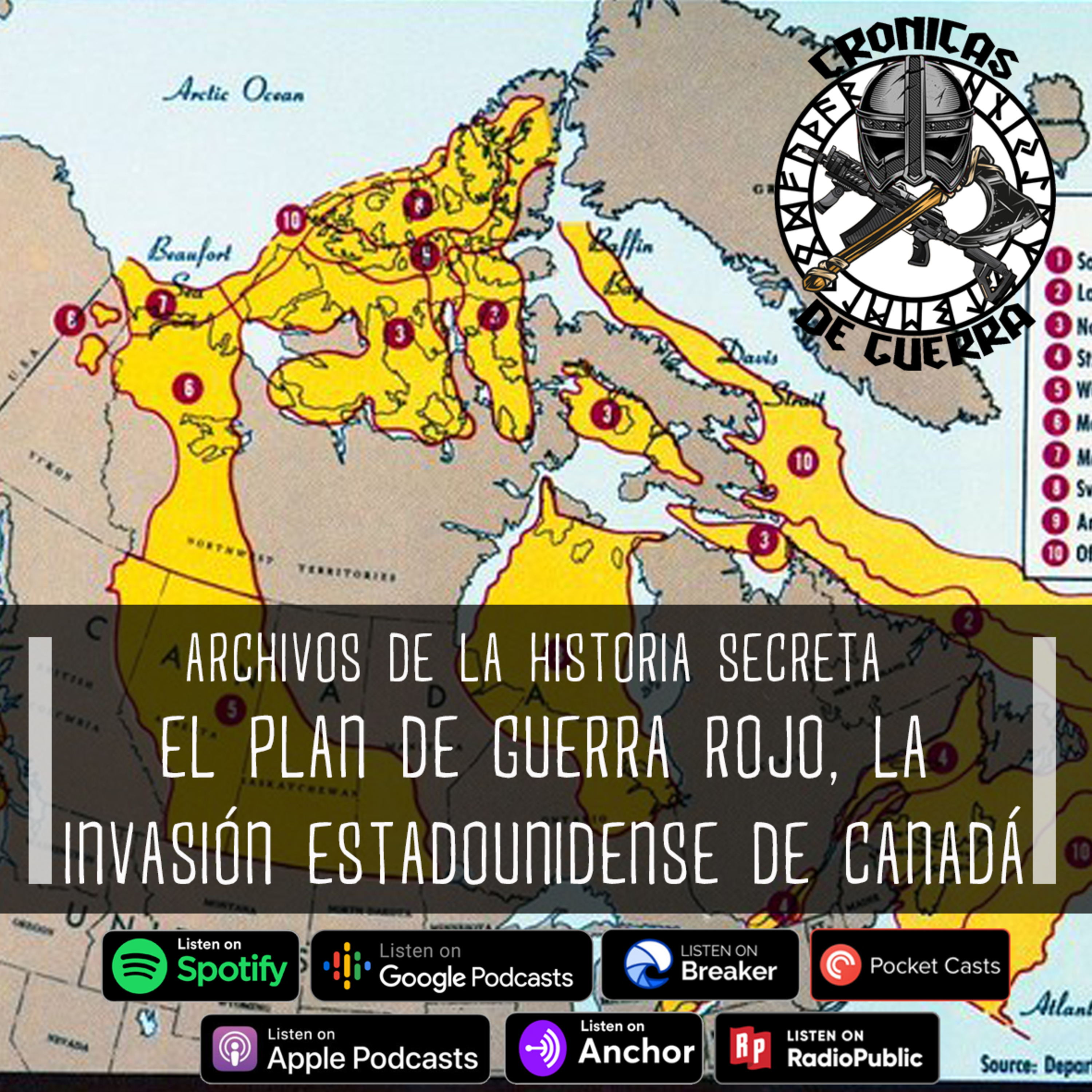 Archivos de la Historia Secreta, El Plan Rojo, La Invasión Estadounidense de Canada episode artwork
